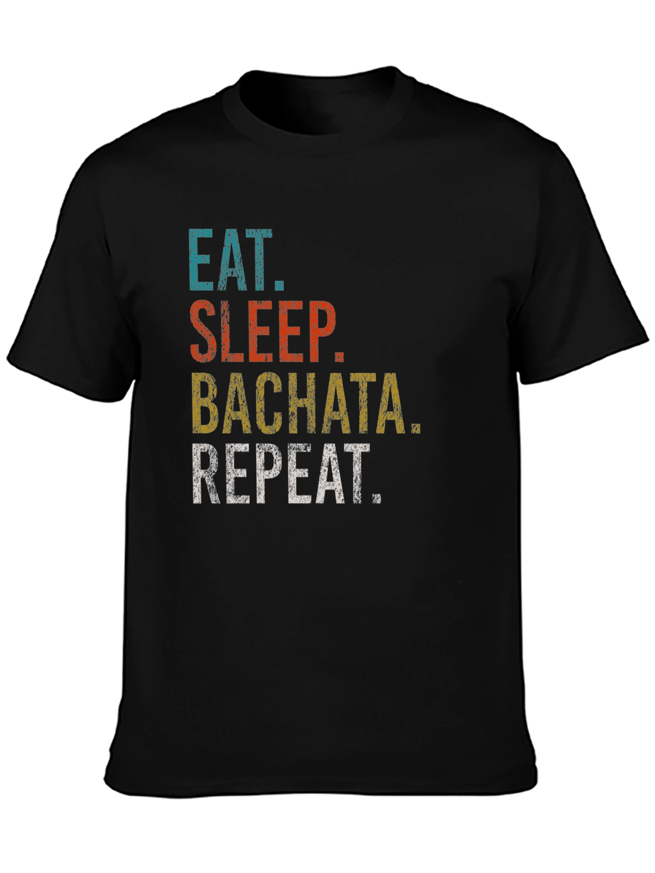 Eat Sleep Bachata Repeat Graphic T-Shirt