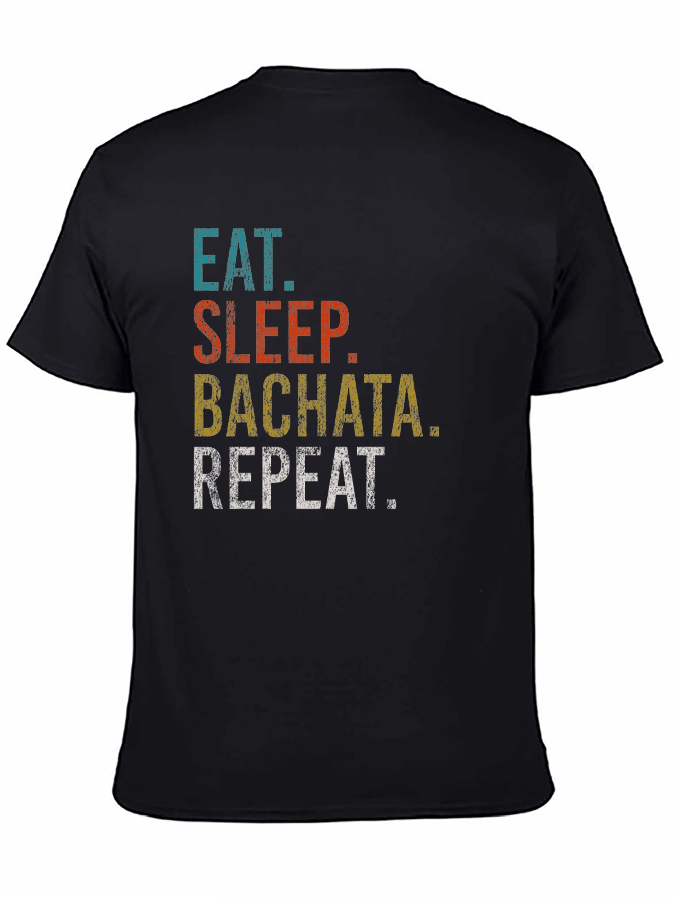 Eat Sleep Bachata Repeat Graphic T-Shirt