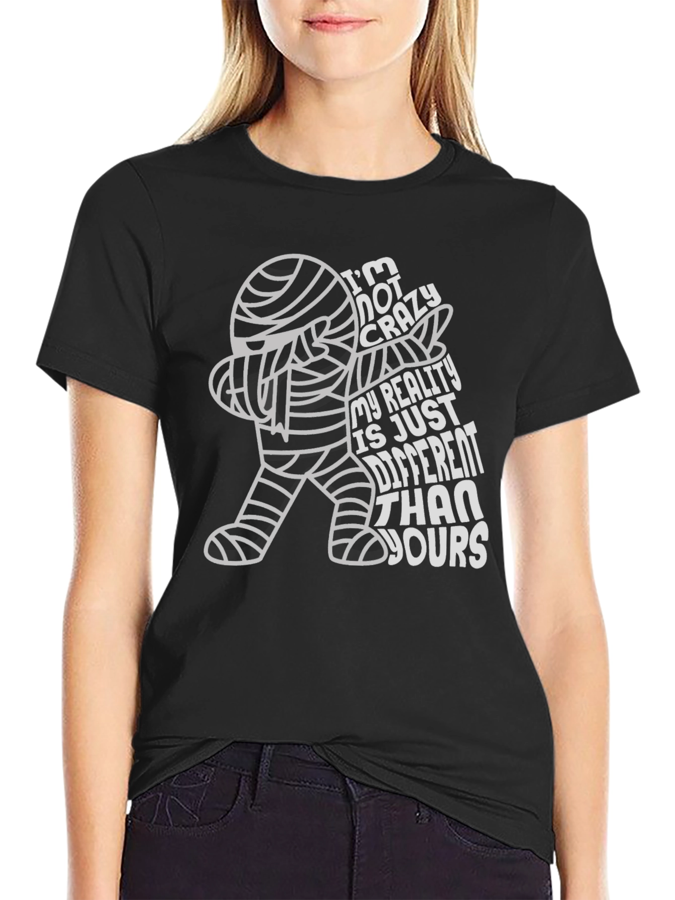 Crazy Reality Mummy T-Shirt - Halloween Humor Tee