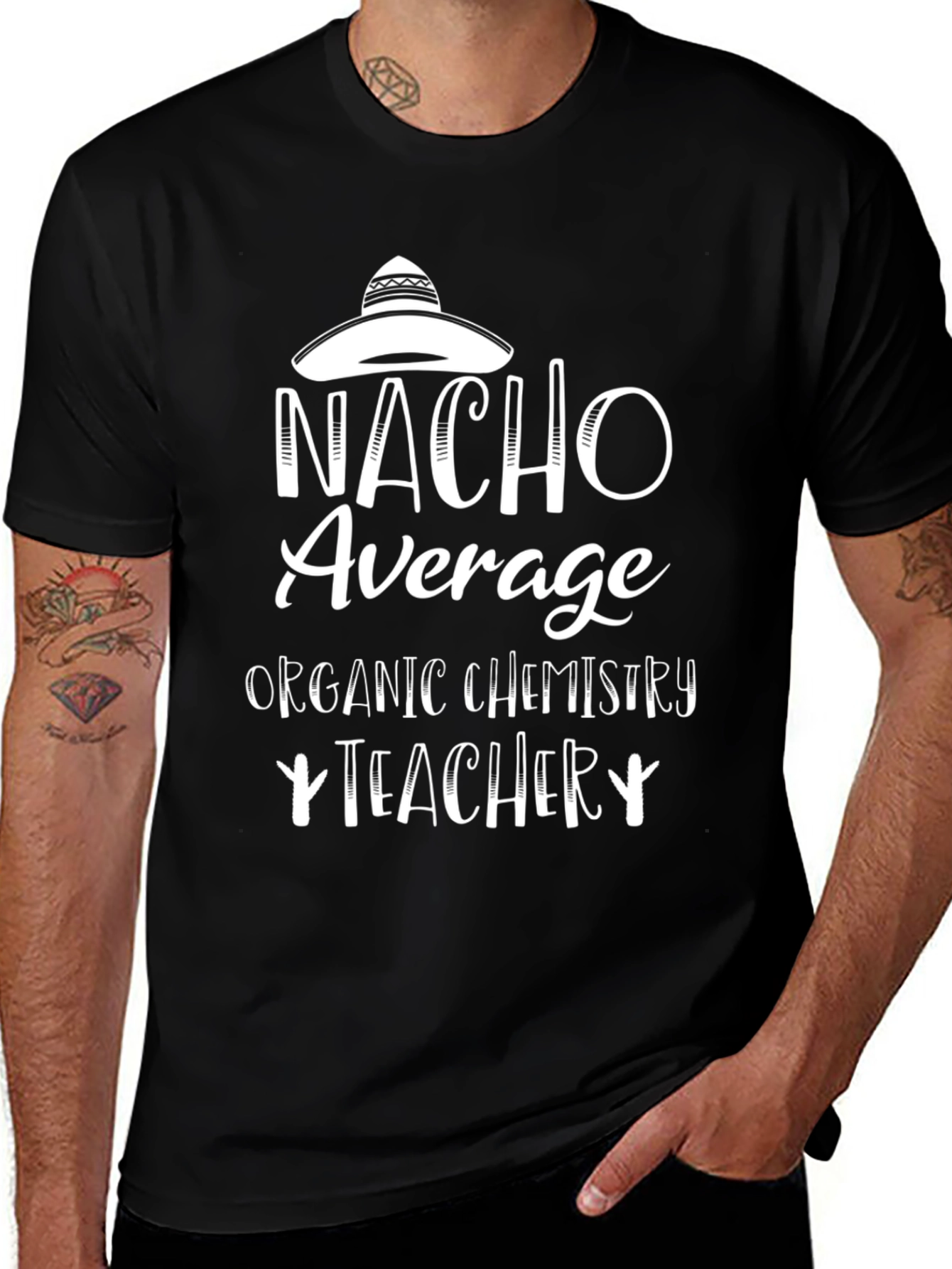 Nacho Average Chemistry Teacher Graphic T-Shirt