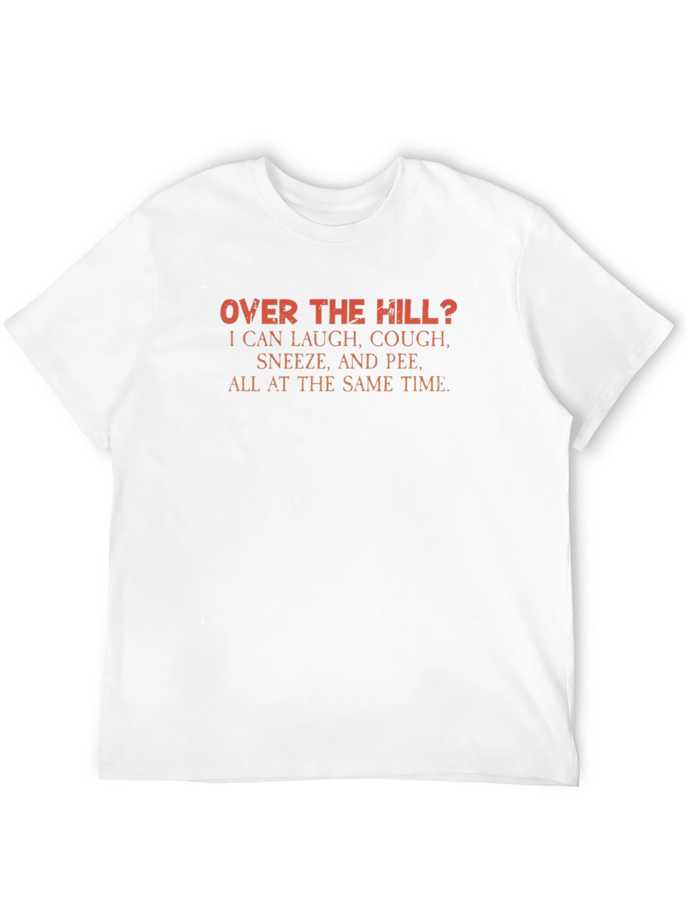 Funny Over the Hill Graphic T-Shirt