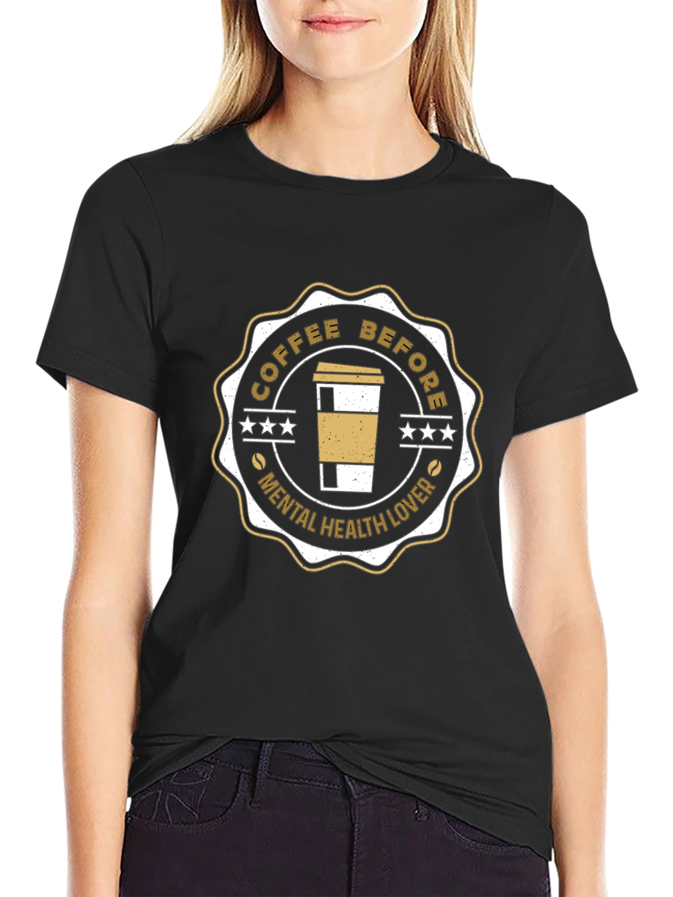 Coffee Before Mental Health Lover Graphic Tee