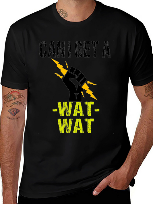 Can I Get A WAT WAT Black Graphic Tee