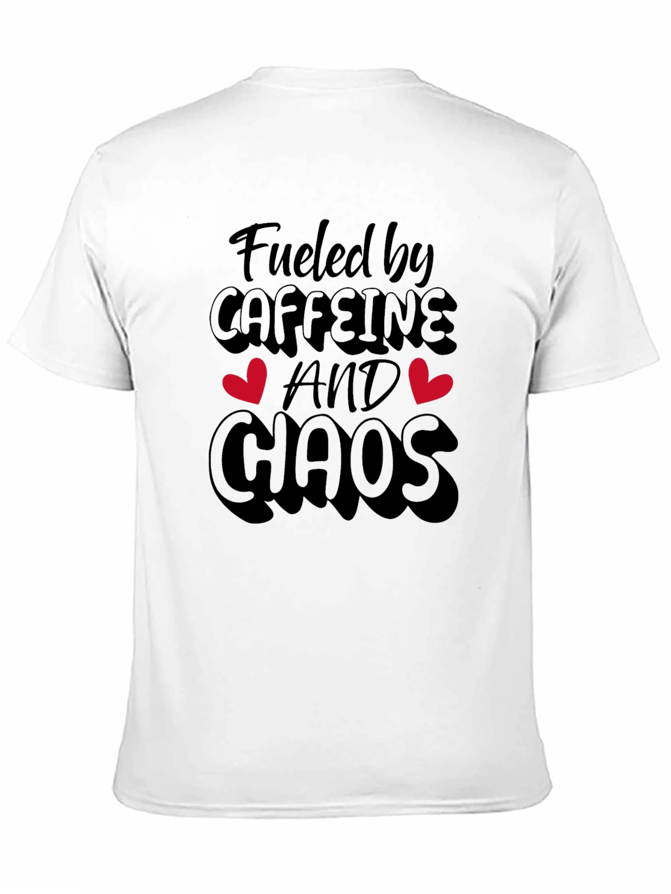 Fueled By Caffeine And Chaos Black T-Shirt