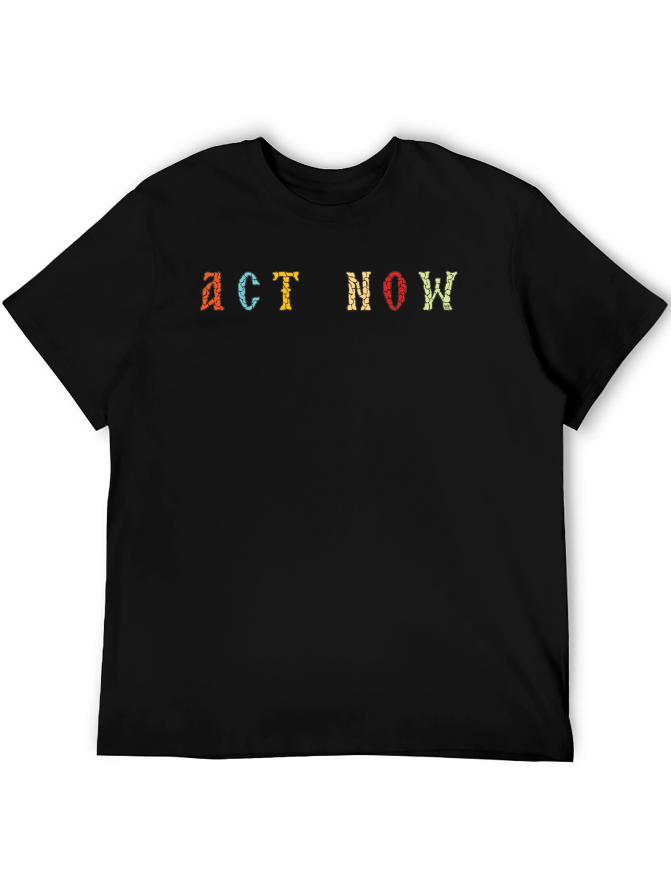 Act Now Graphic Tee - Bold Statement T-Shirt