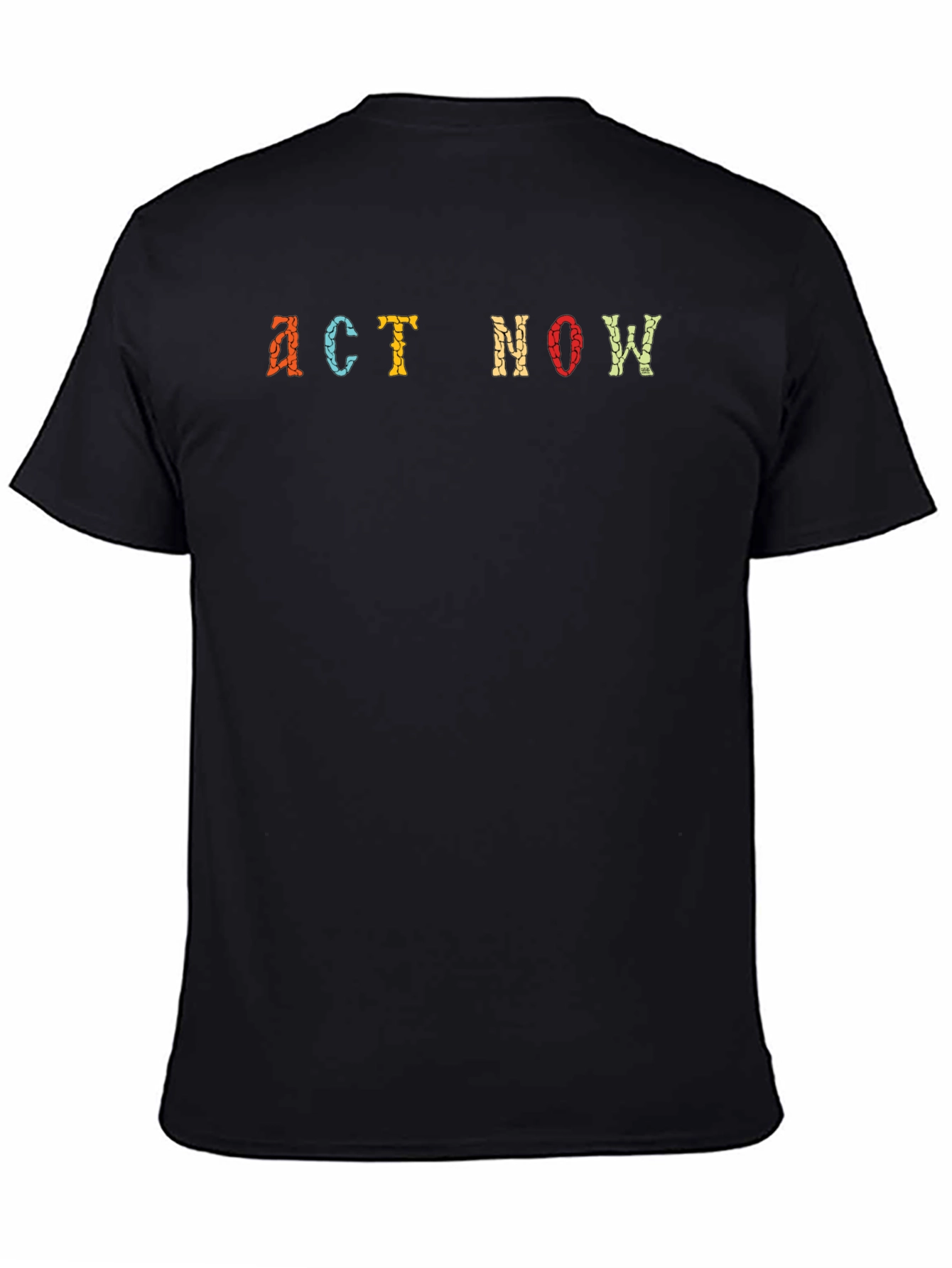 Act Now Graphic Tee - Bold Statement T-Shirt