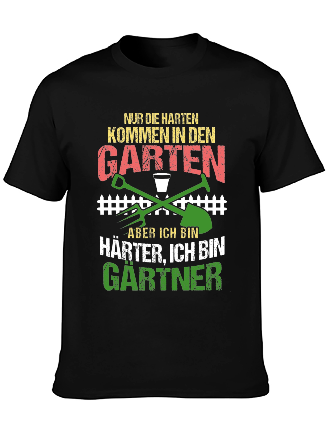 Gardener T-Shirt: Tough Garden Humor Tee