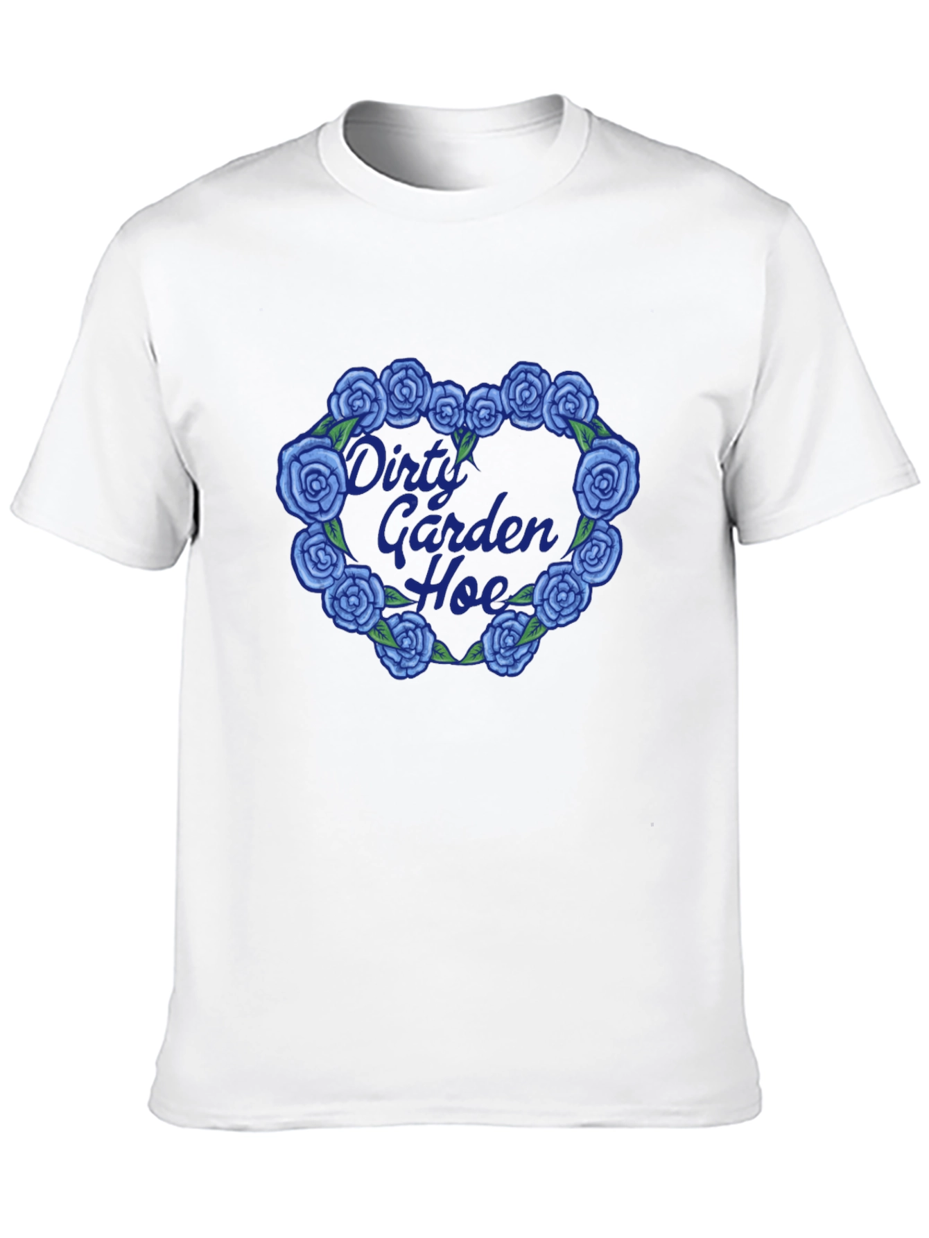 Dirty Garden Hoe Floral Heart T-Shirt