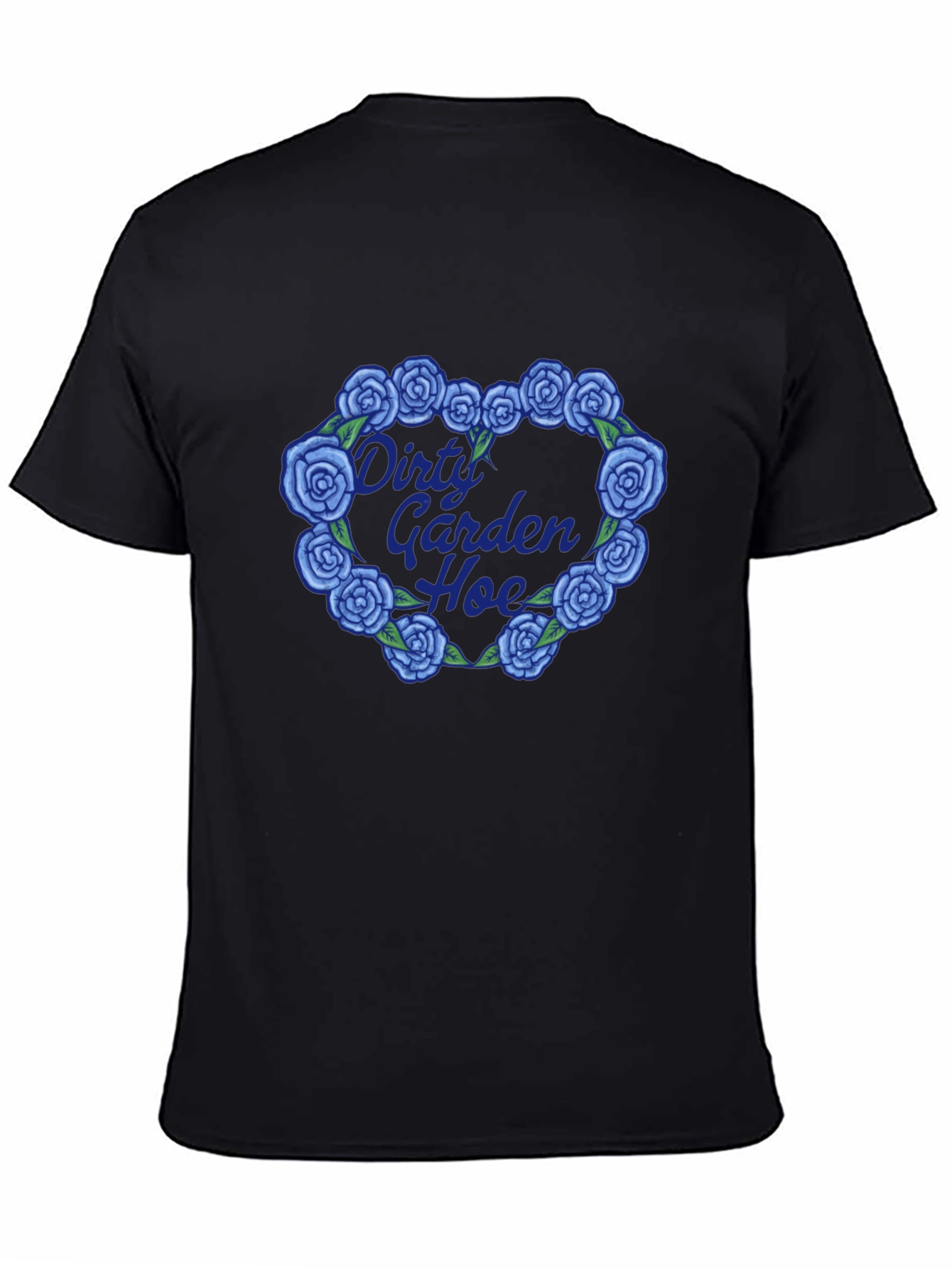 Dirty Garden Hoe Floral Heart T-Shirt