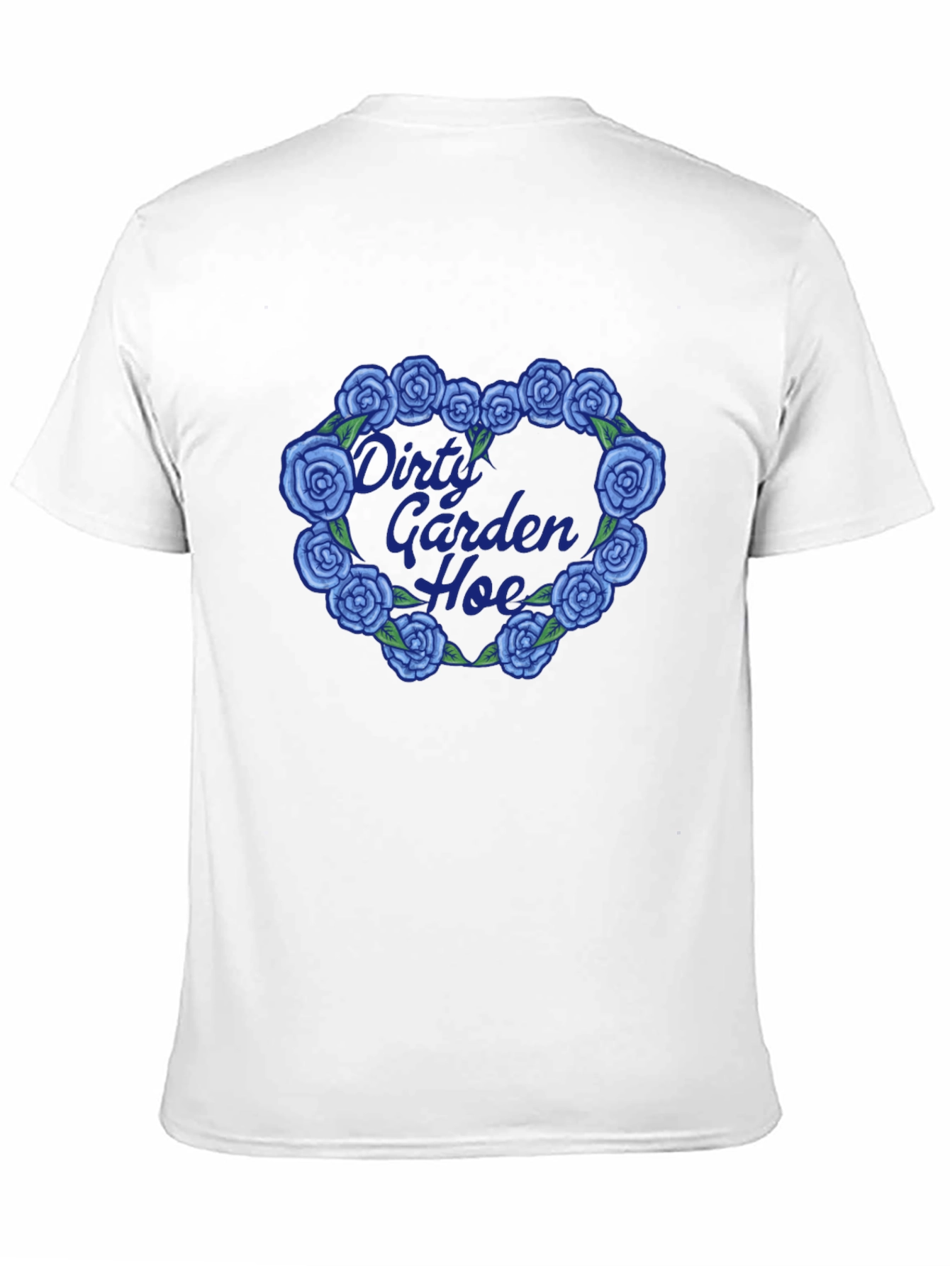 Dirty Garden Hoe Floral Heart T-Shirt