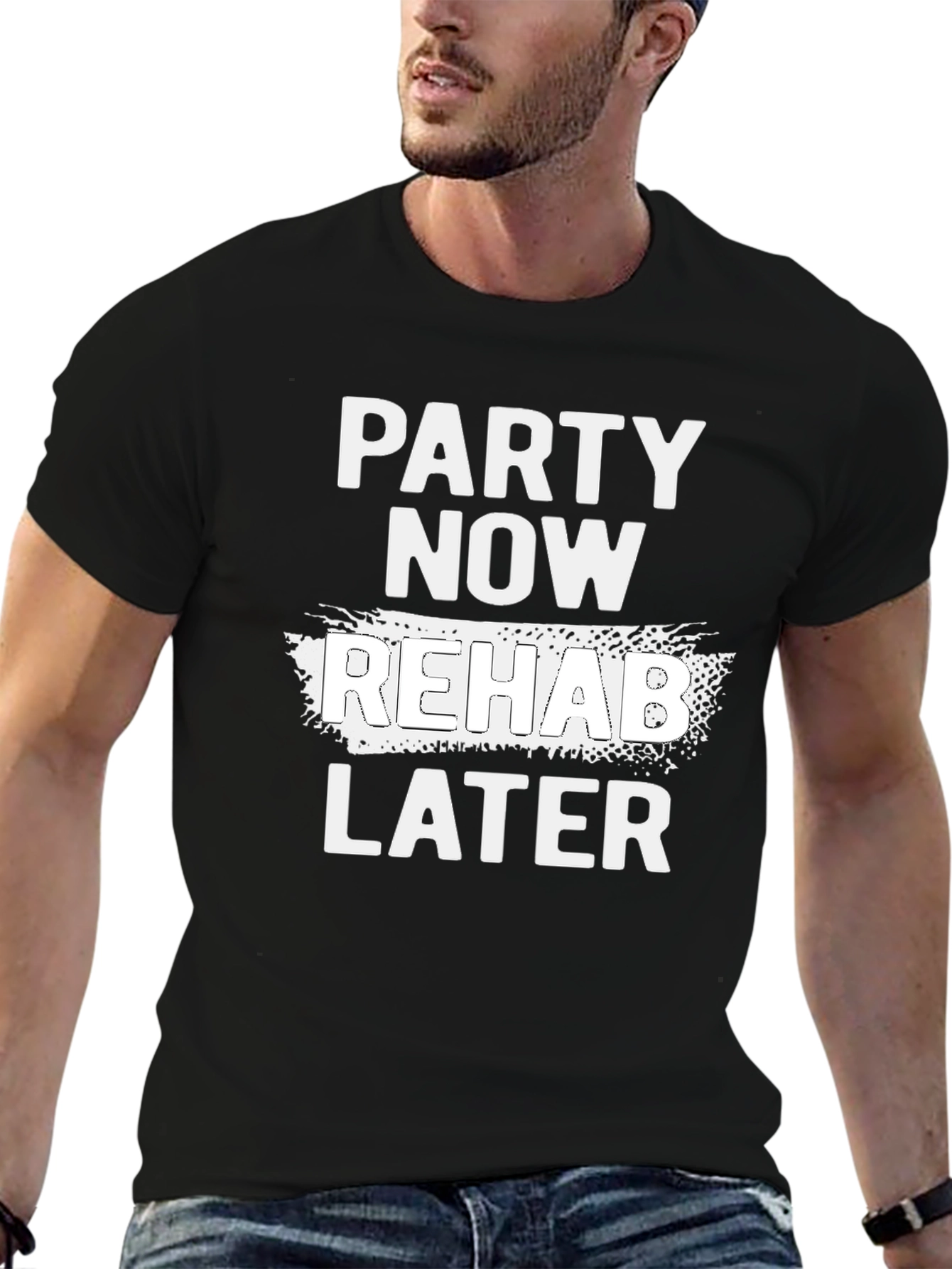 Party Now Rehab Later Graphic T-Shirt