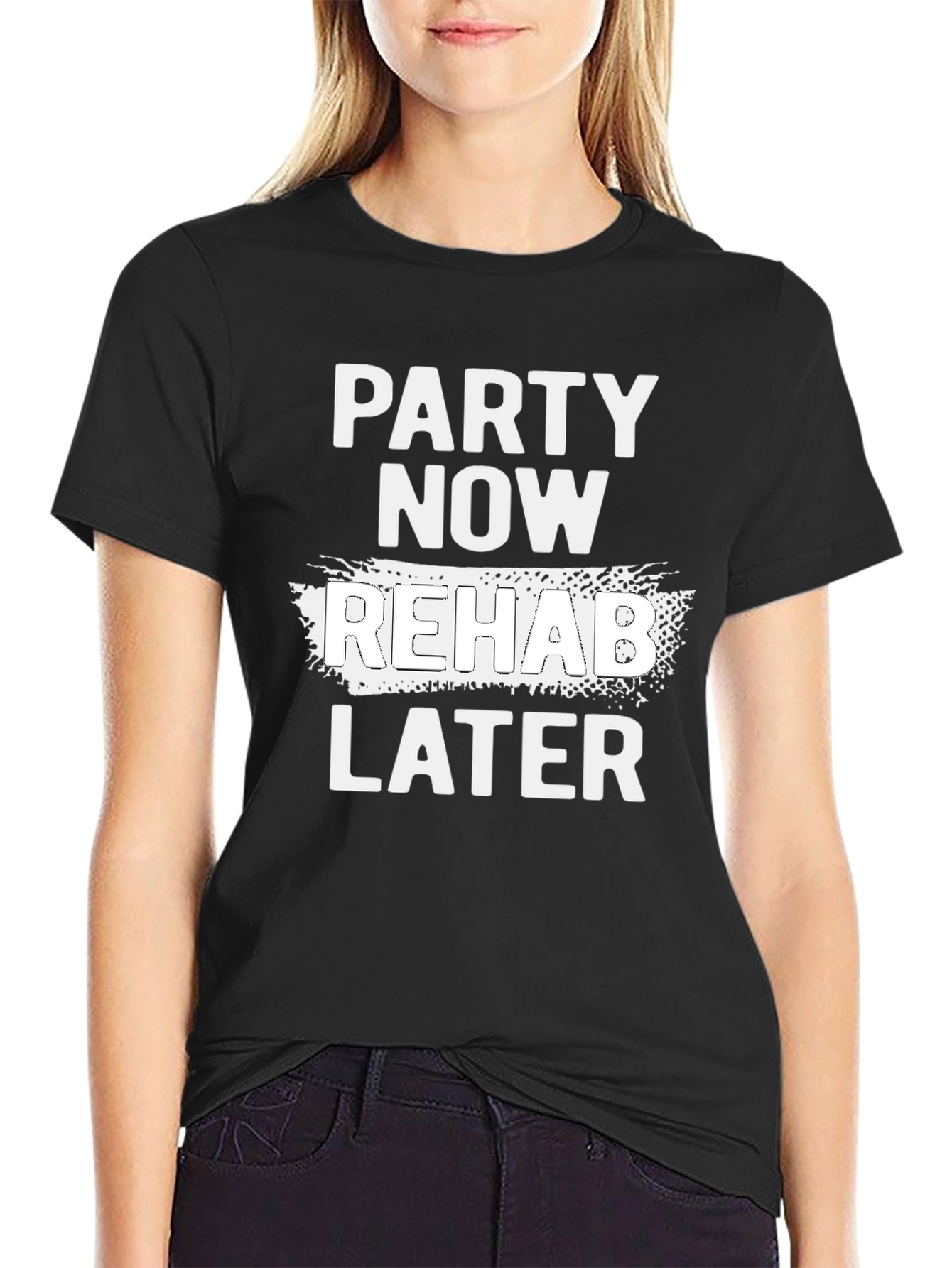 Party Now Rehab Later Graphic T-Shirt