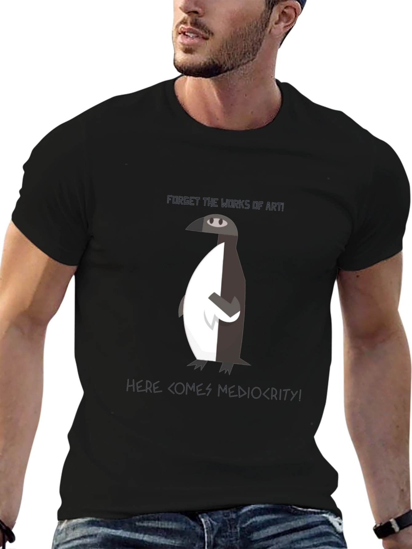 Forget Art Embrace Mediocrity T-Shirt