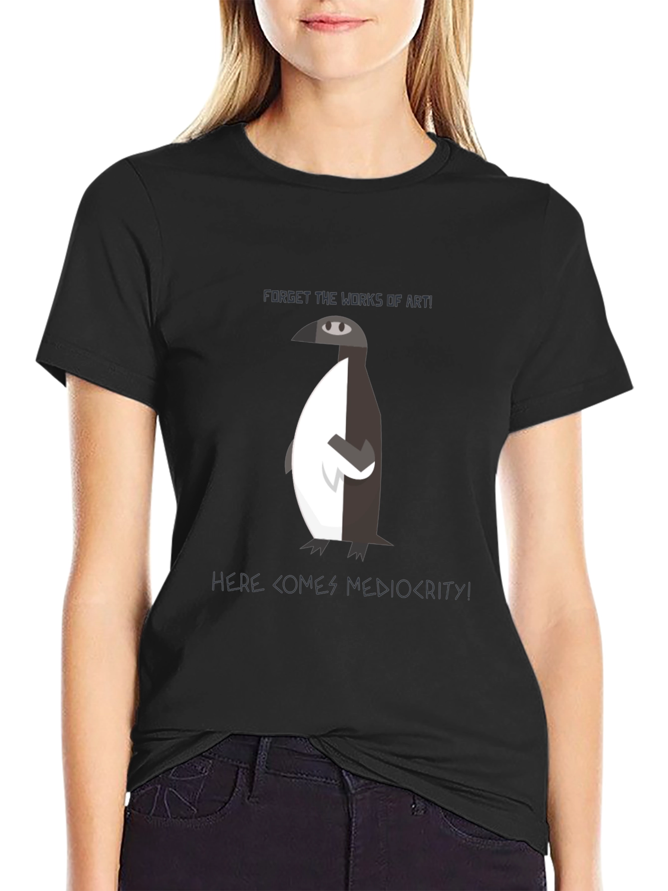 Forget Art Embrace Mediocrity T-Shirt