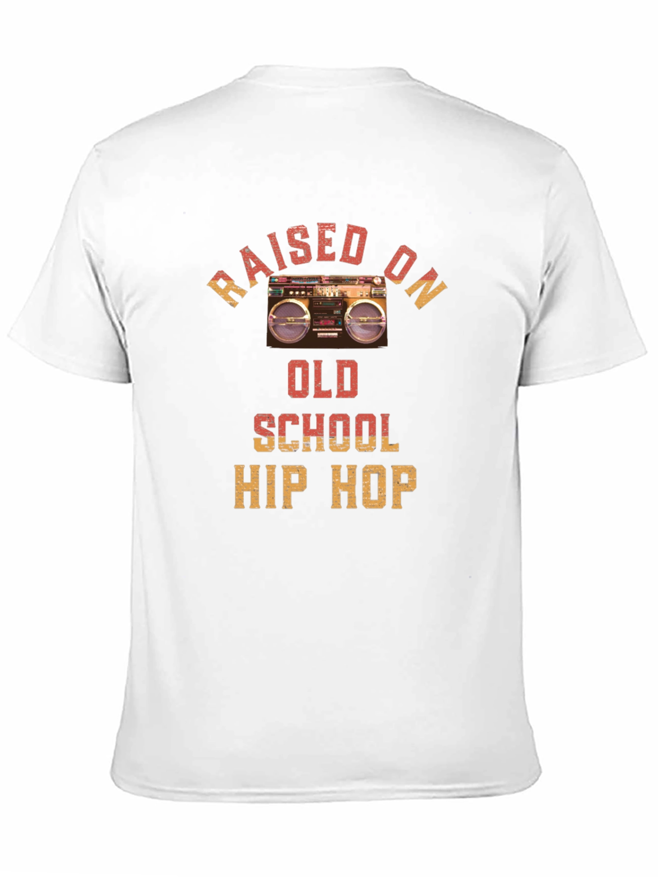 Raised on Old School Hip Hop T-Shirt