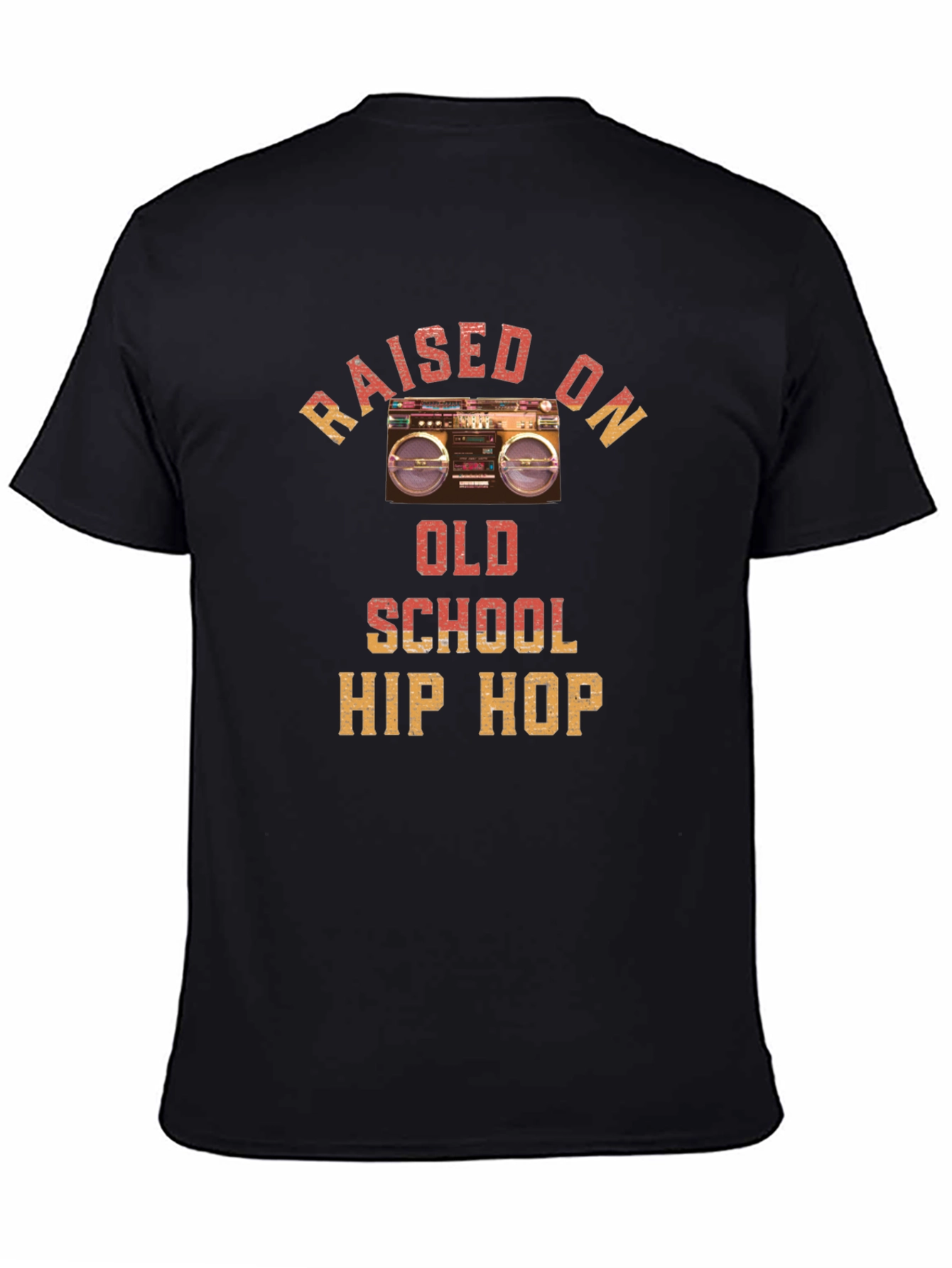 Raised on Old School Hip Hop T-Shirt