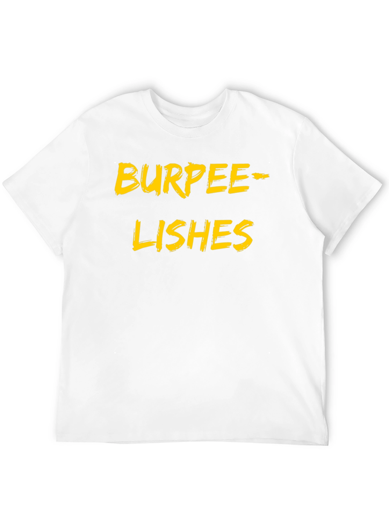 Burpeelishes Black T-Shirt Funny Workout