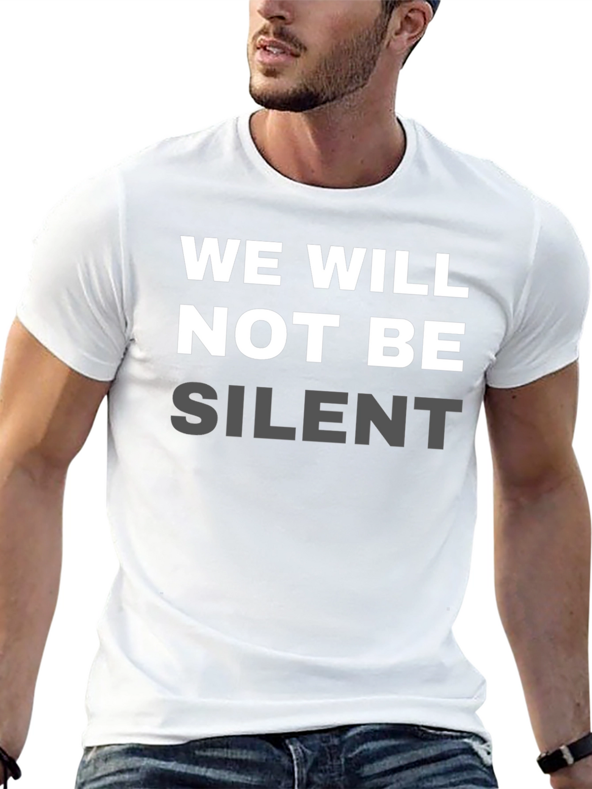 We Will Not Be Silent Statement T-Shirt