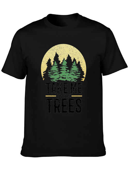 Take Me to the Trees Graphic T-Shirt - Nature Lover Tee