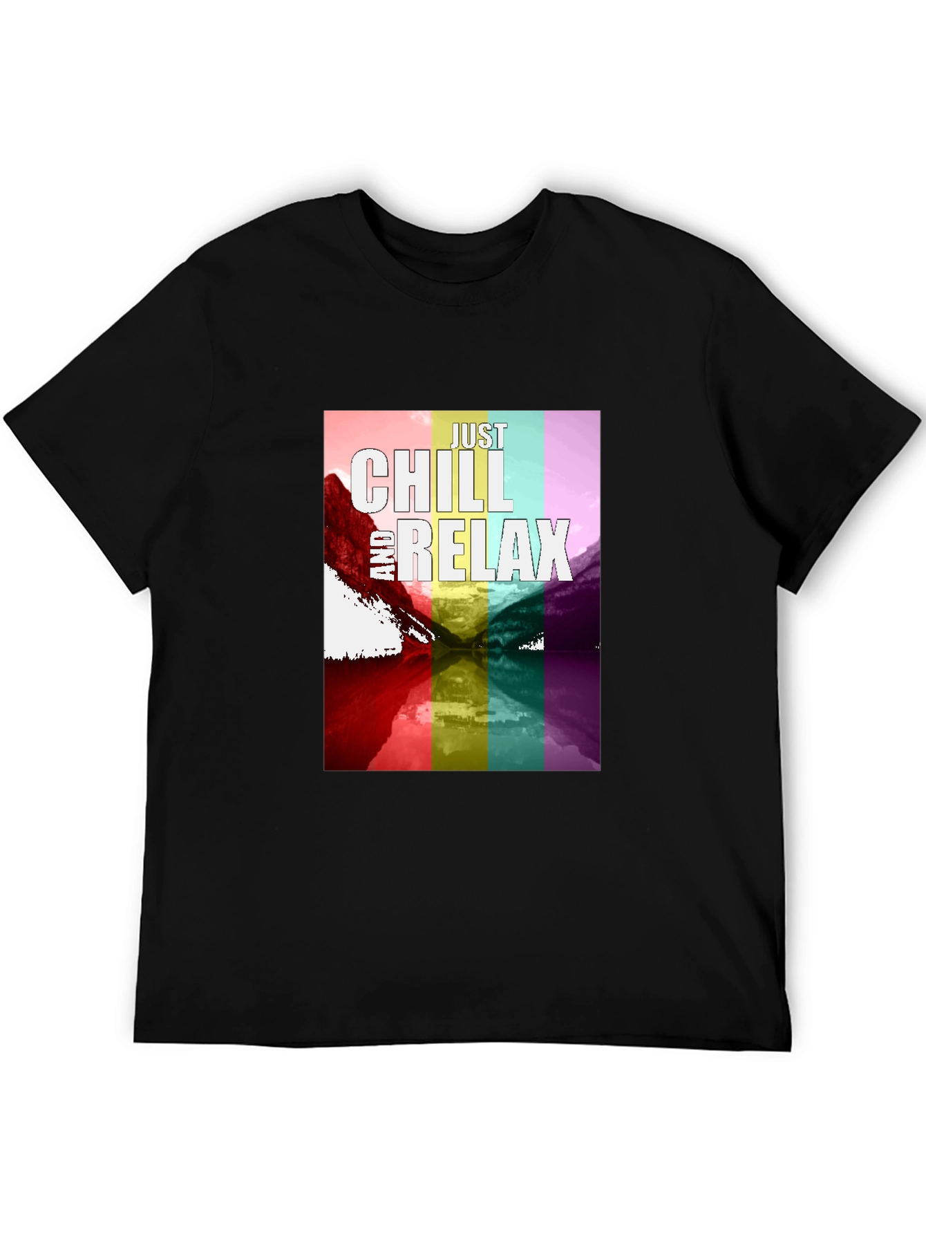 Just Chill and Relax T-Shirt - Rainbow Design