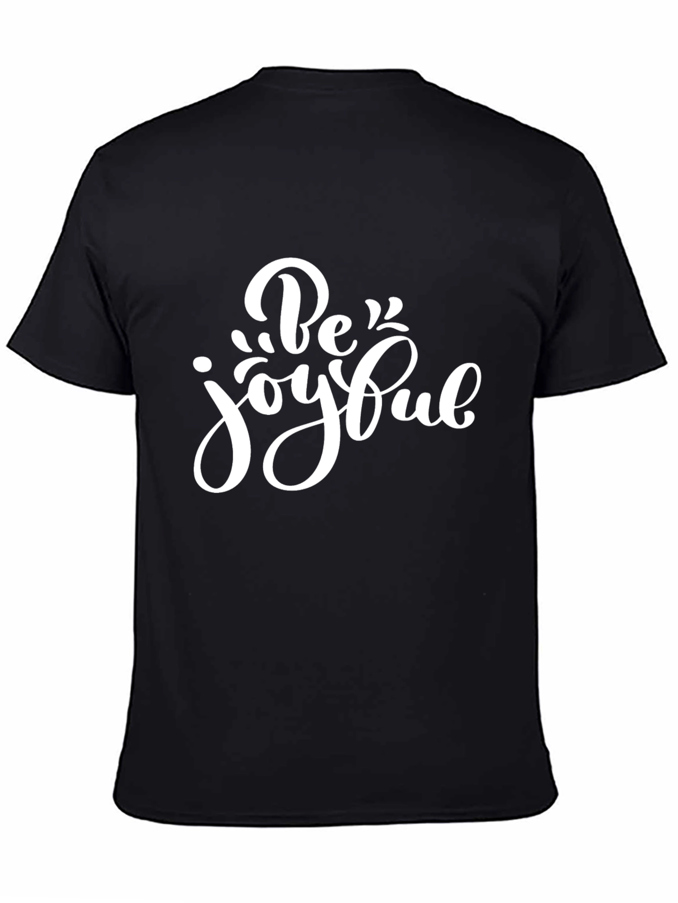 Be Joyful Graphic Print Crew Neck T-Shirt