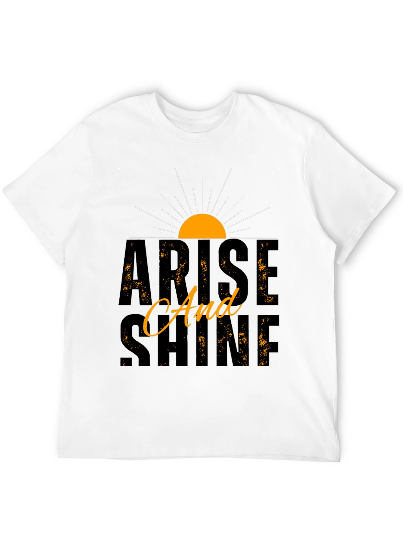 Arise And Shine Graphic T-Shirt