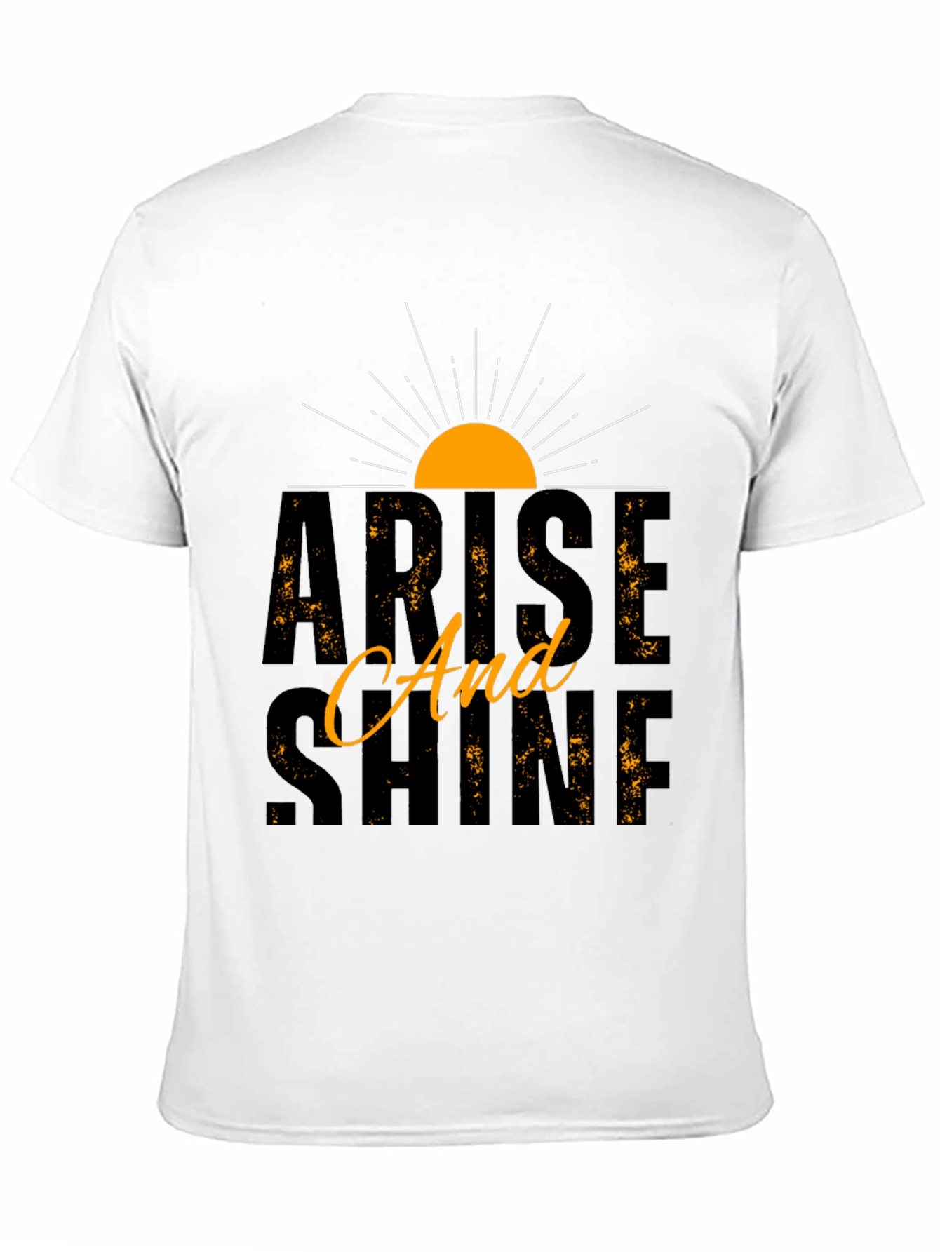 Arise And Shine Graphic T-Shirt