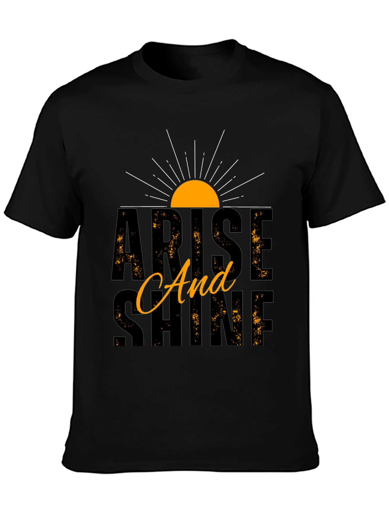 Arise And Shine Graphic T-Shirt