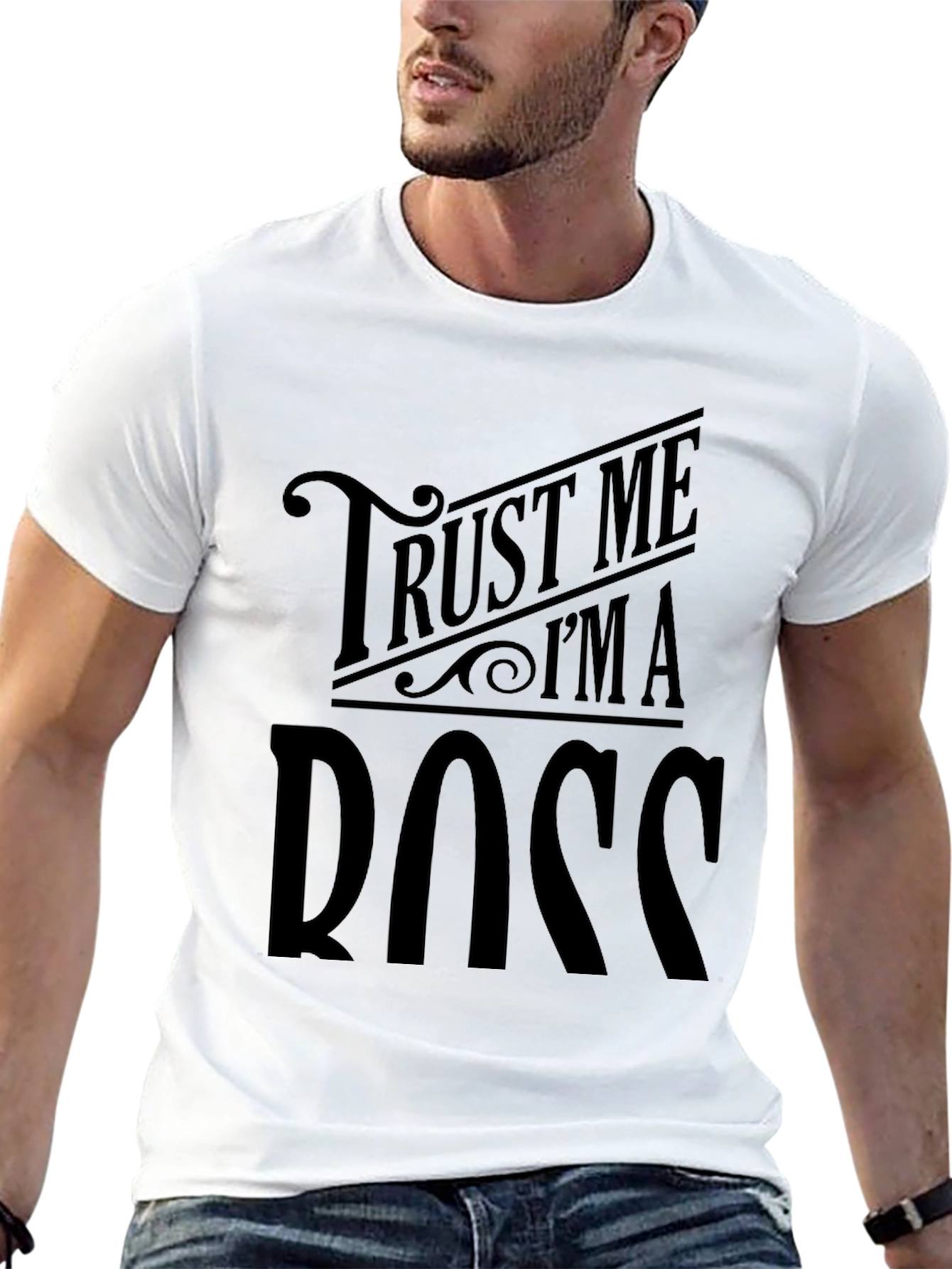 Trust Me Im A Boss Black T-Shirt