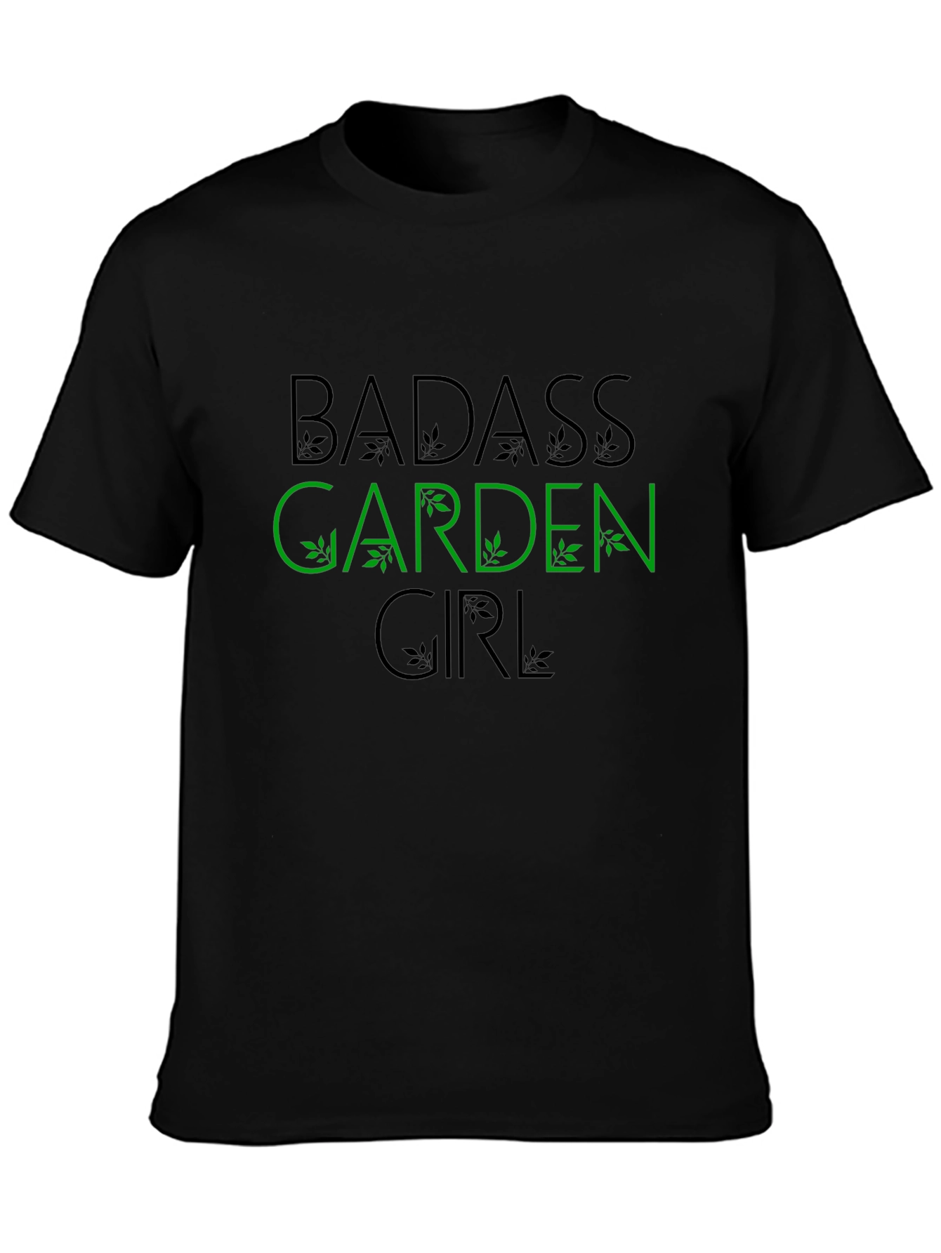 Badass Garden Girl T-Shirt - Gardening Apparel