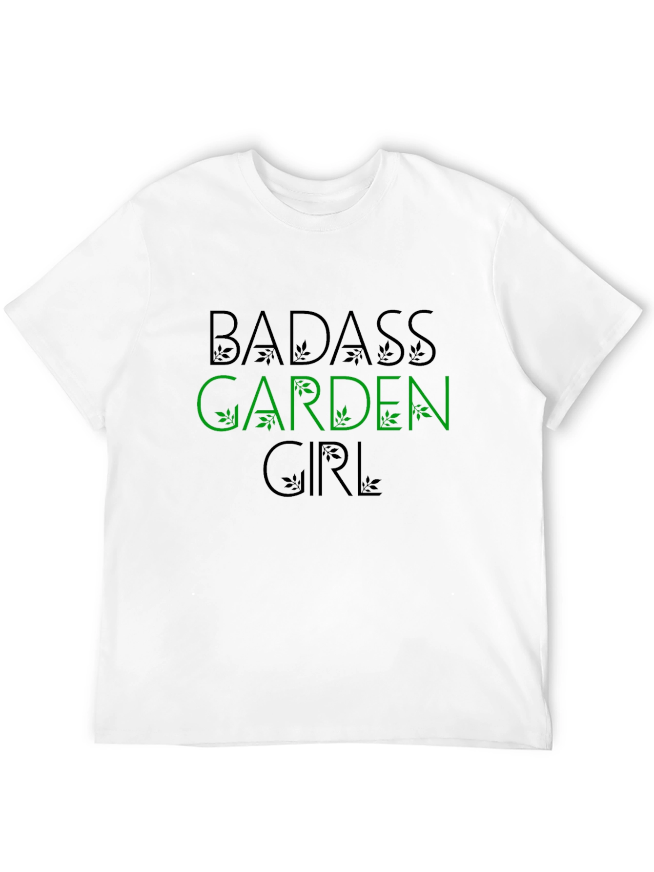 Badass Garden Girl T-Shirt - Gardening Apparel