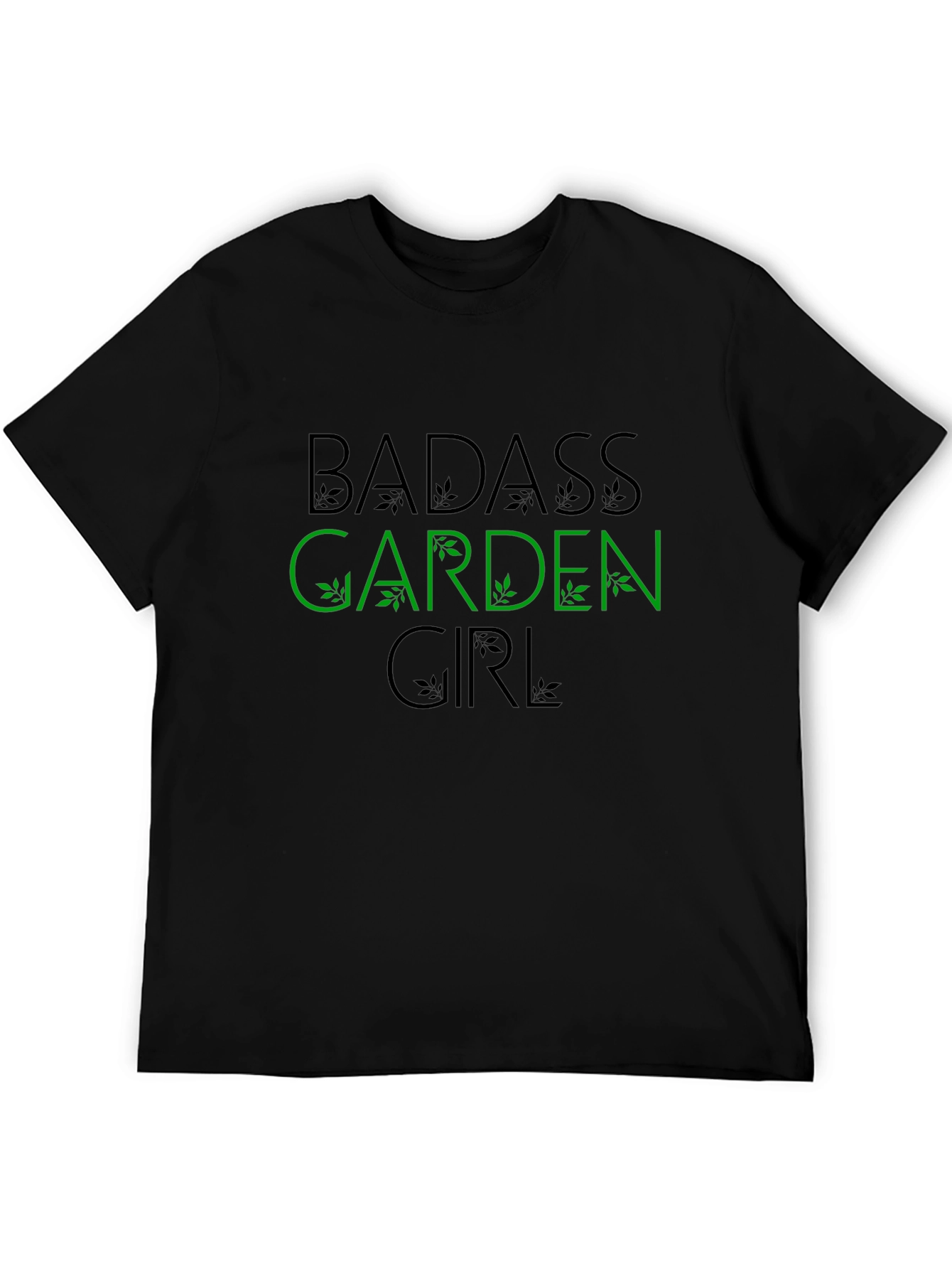 Badass Garden Girl T-Shirt - Gardening Apparel