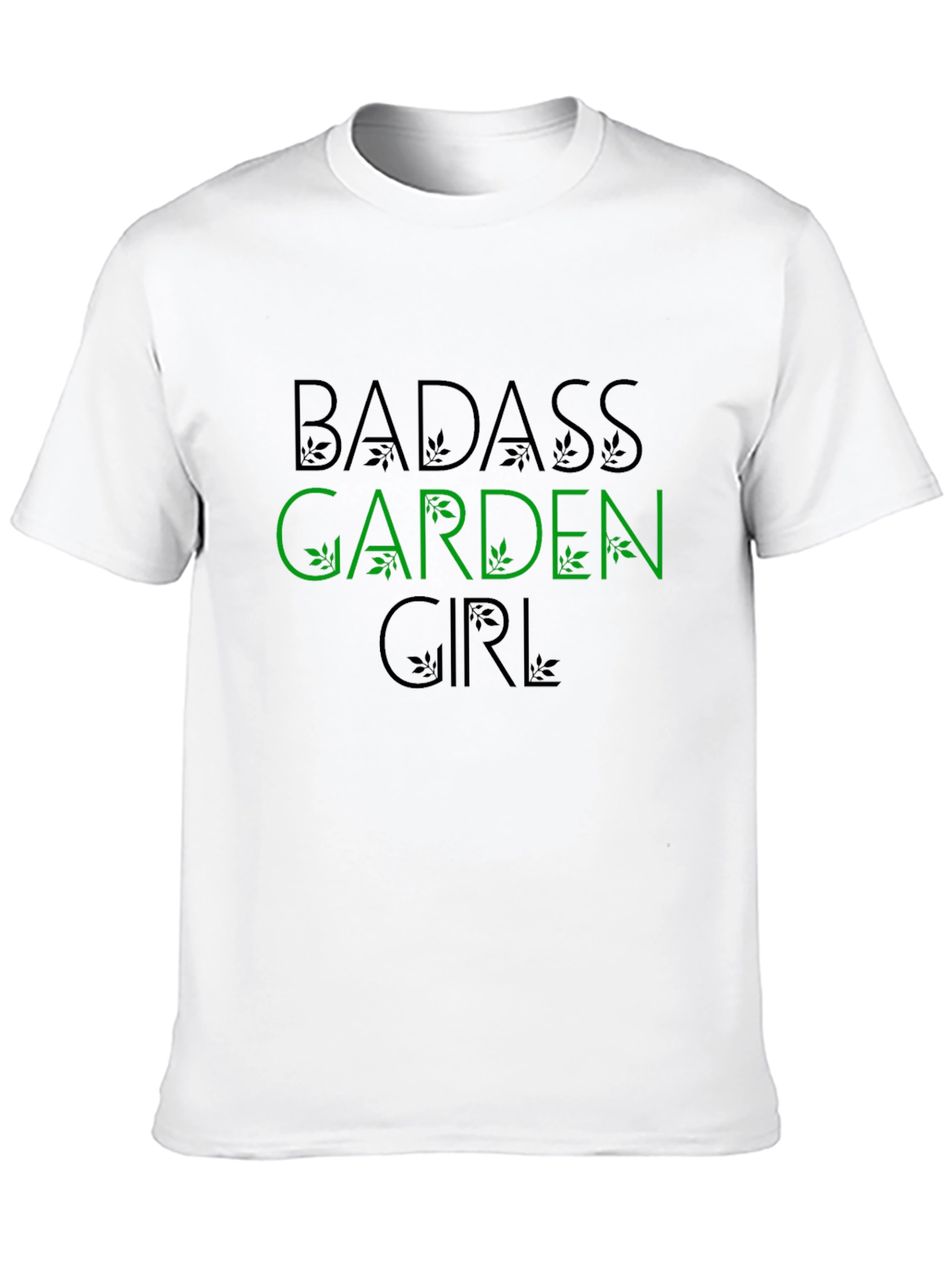 Badass Garden Girl T-Shirt - Gardening Apparel