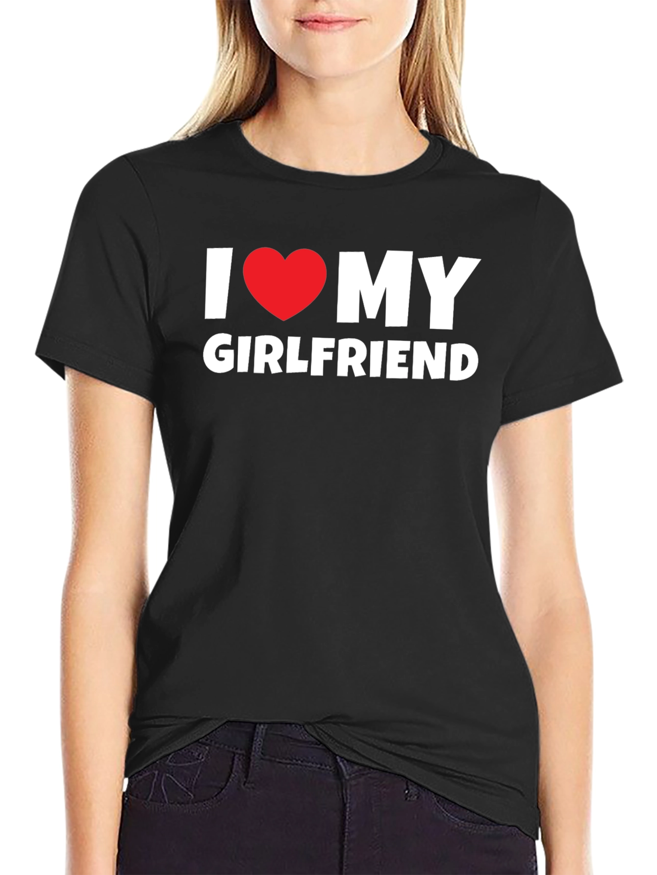 I Love My Girlfriend T-Shirt - Black Tee