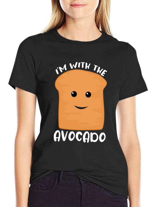 Im with the Avocado Funny Graphic Tee