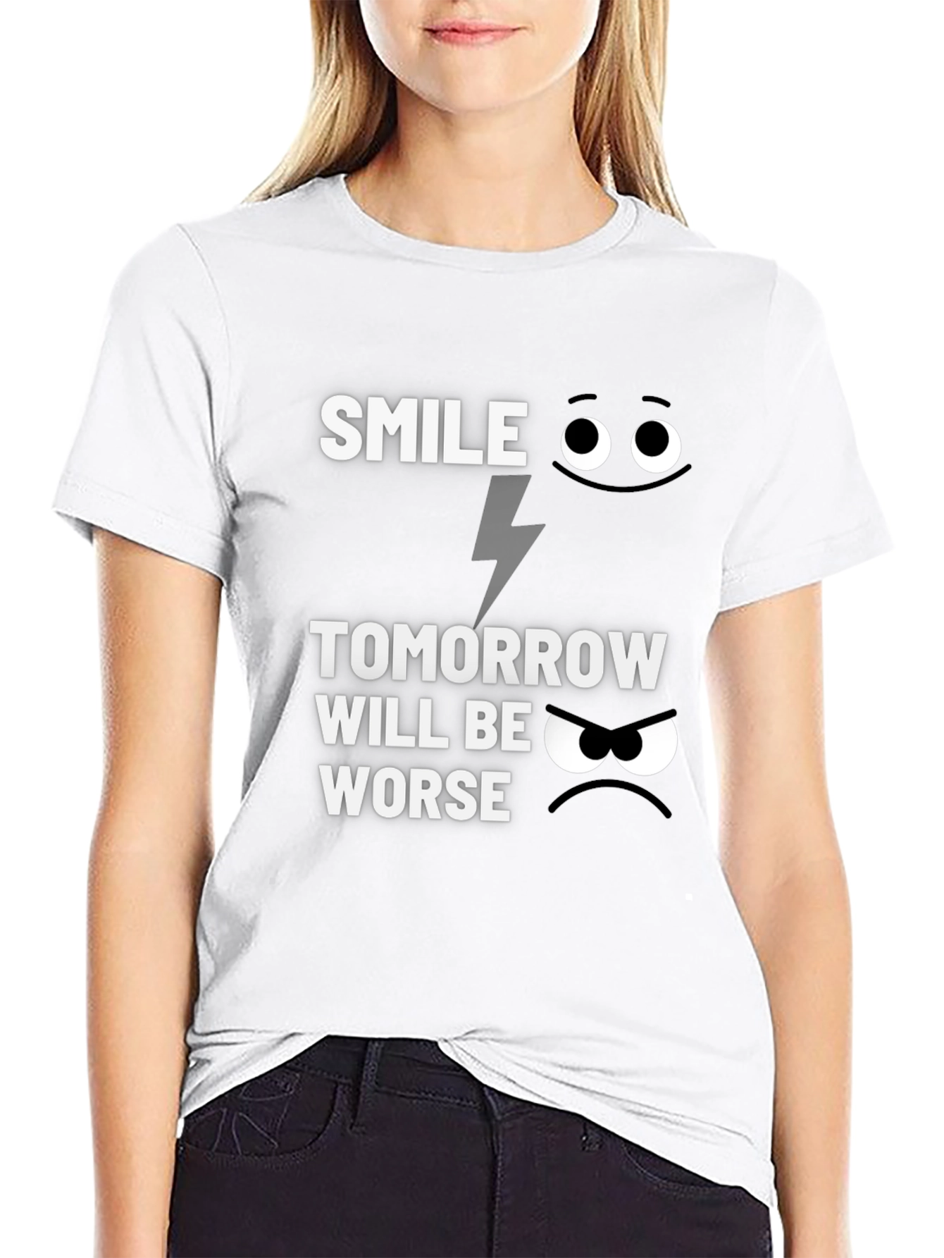 Smile Tomorrow Will Be Worse Graphic Tee