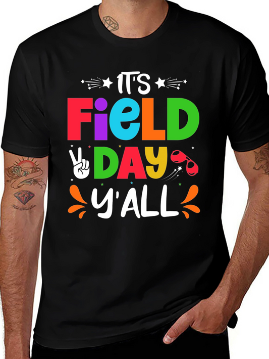 Its Field Day Yall Fun T-Shirt