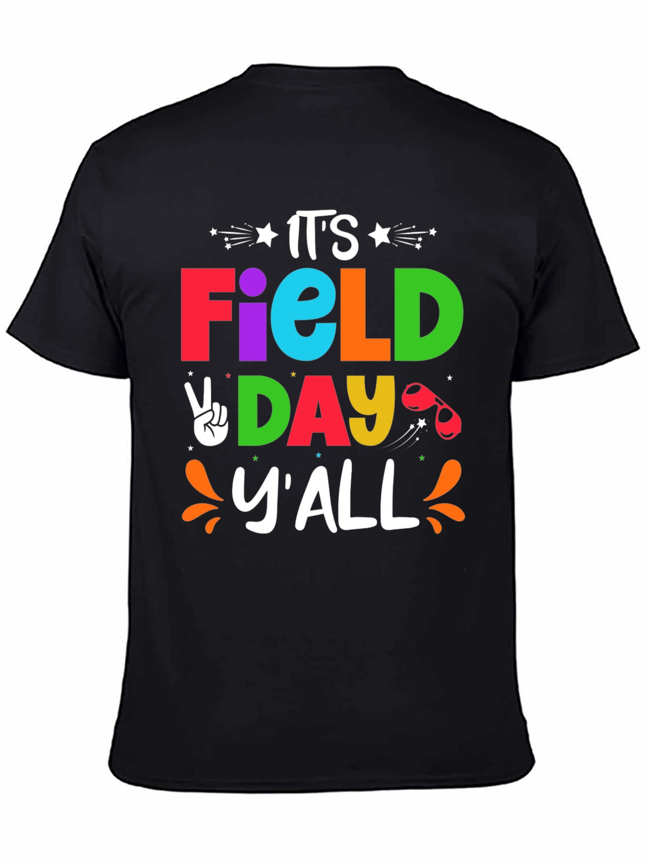 Its Field Day Yall Fun T-Shirt