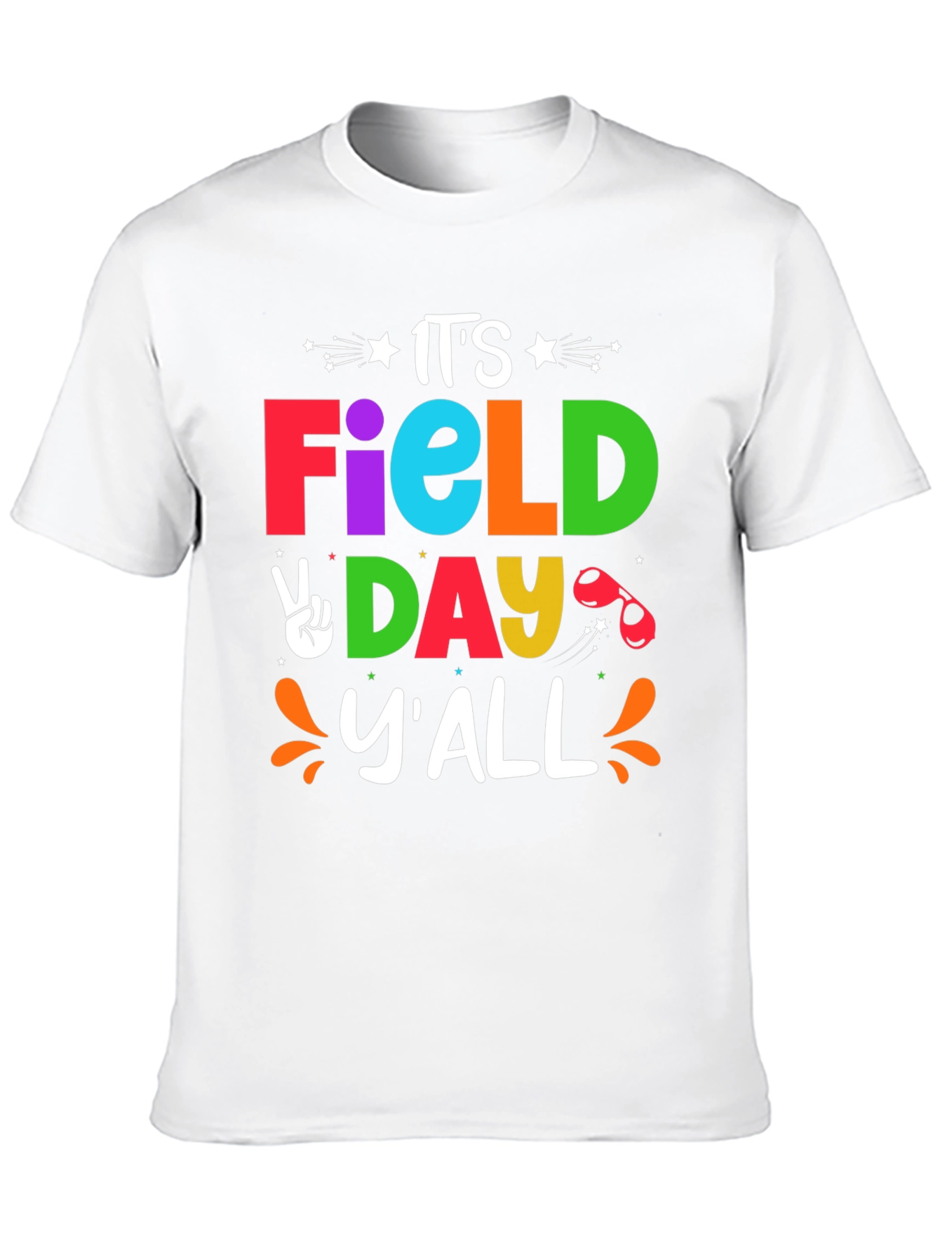 Its Field Day Yall Fun T-Shirt