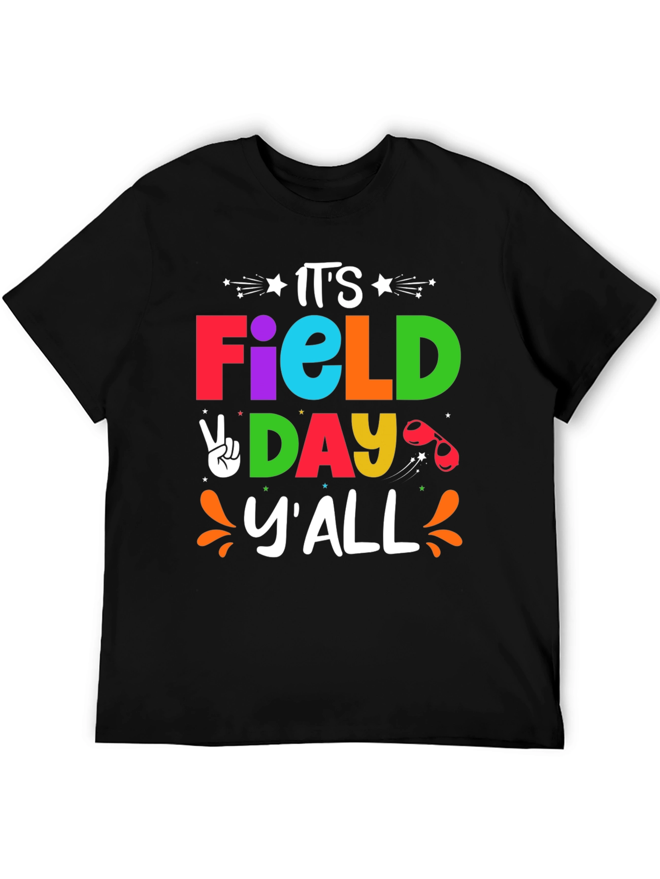 Its Field Day Yall Fun T-Shirt