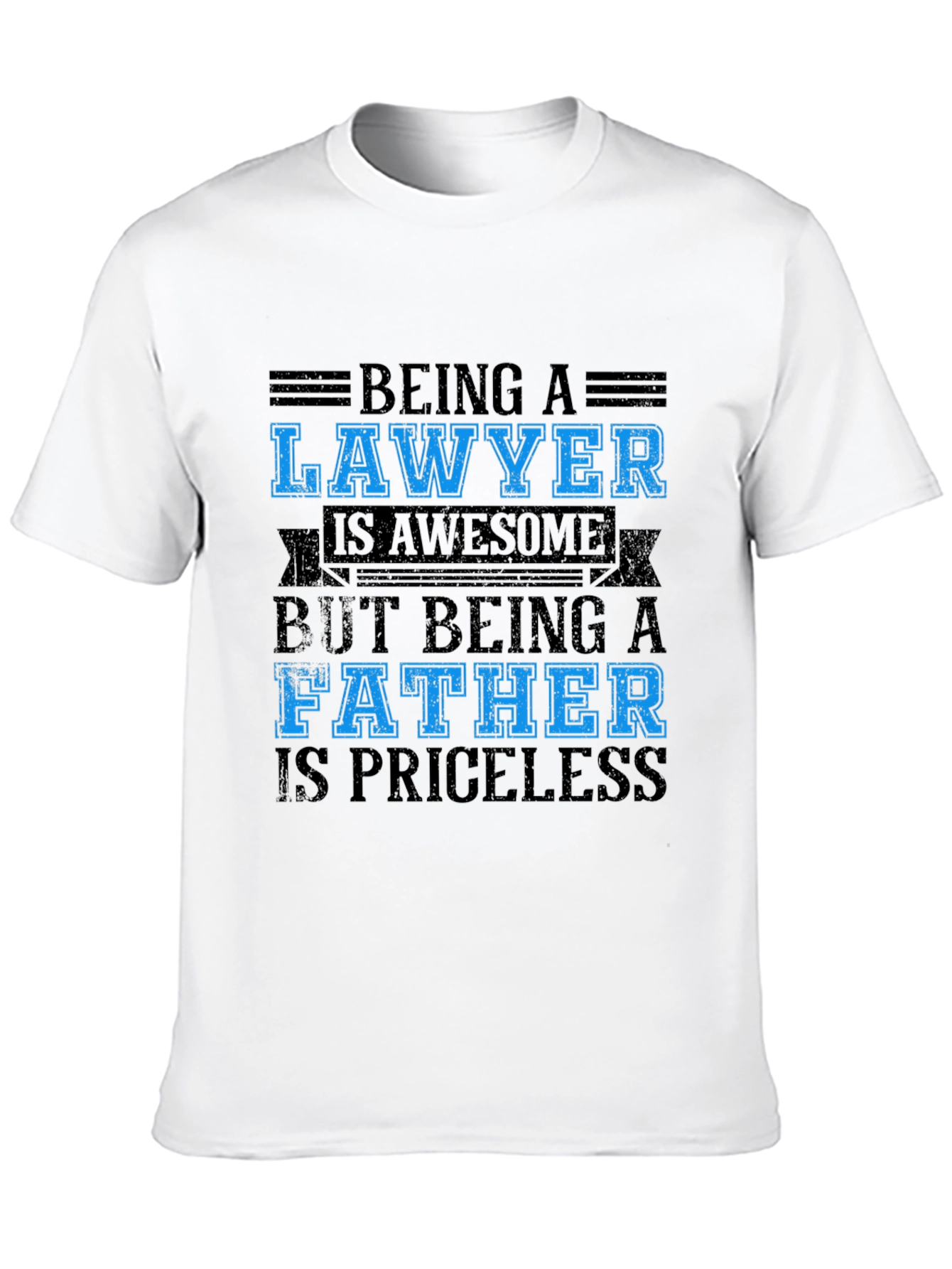 Lawyer Father Black T-Shirt - Priceless