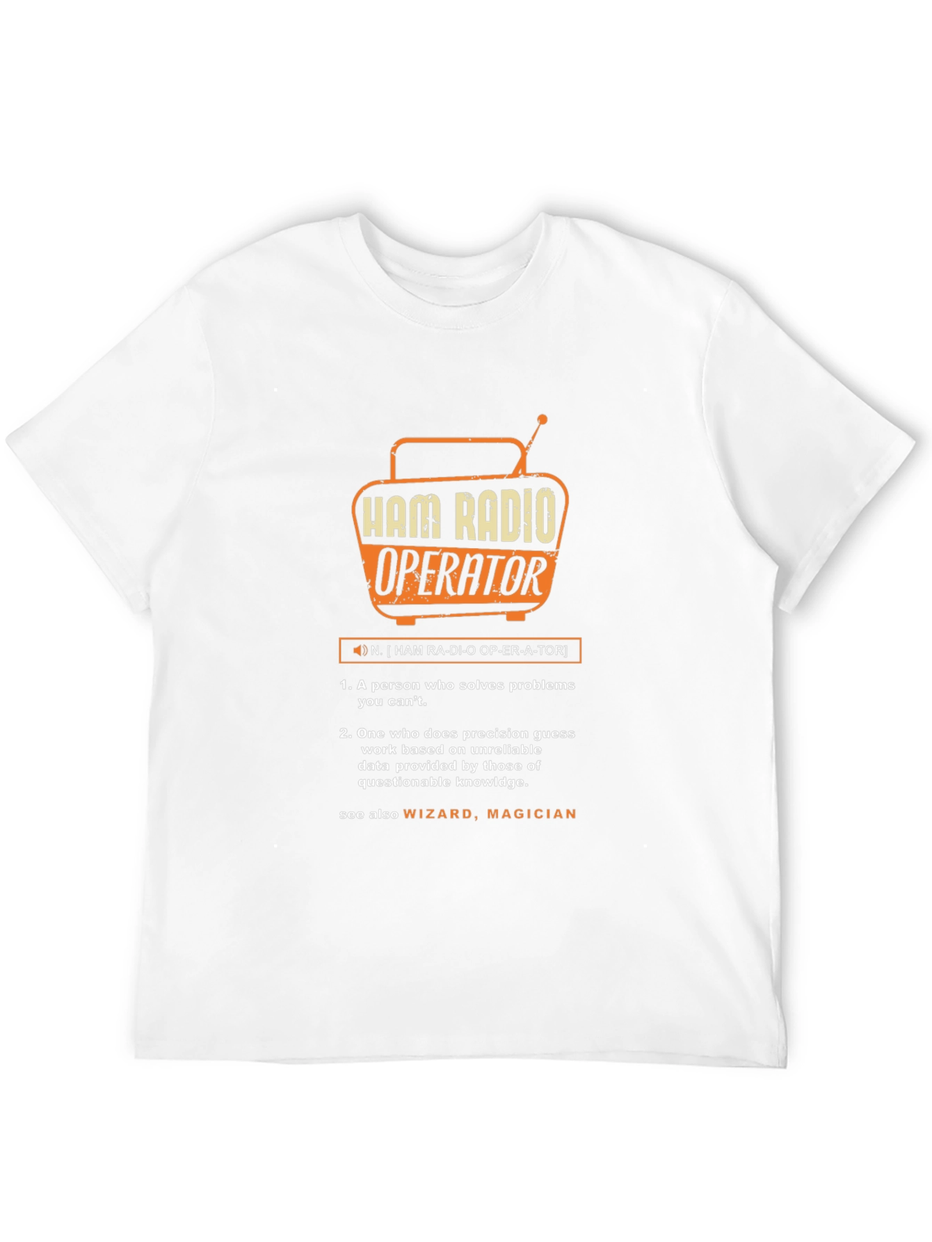 Ham Radio Operator Definition T-Shirt