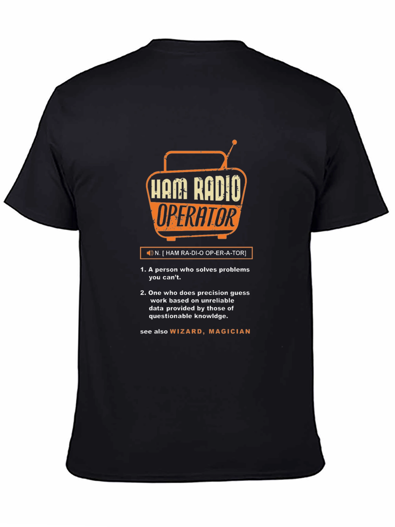 Ham Radio Operator Definition T-Shirt