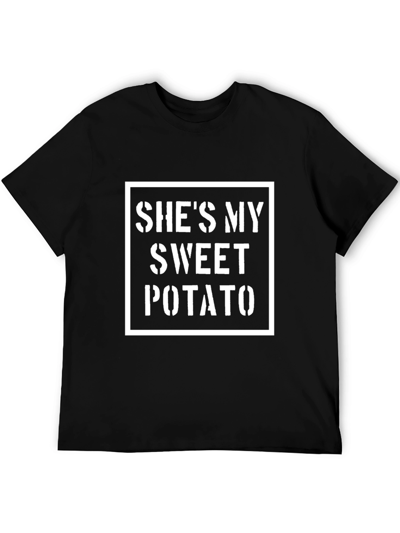 Shes My Sweet Potato Graphic T-Shirt