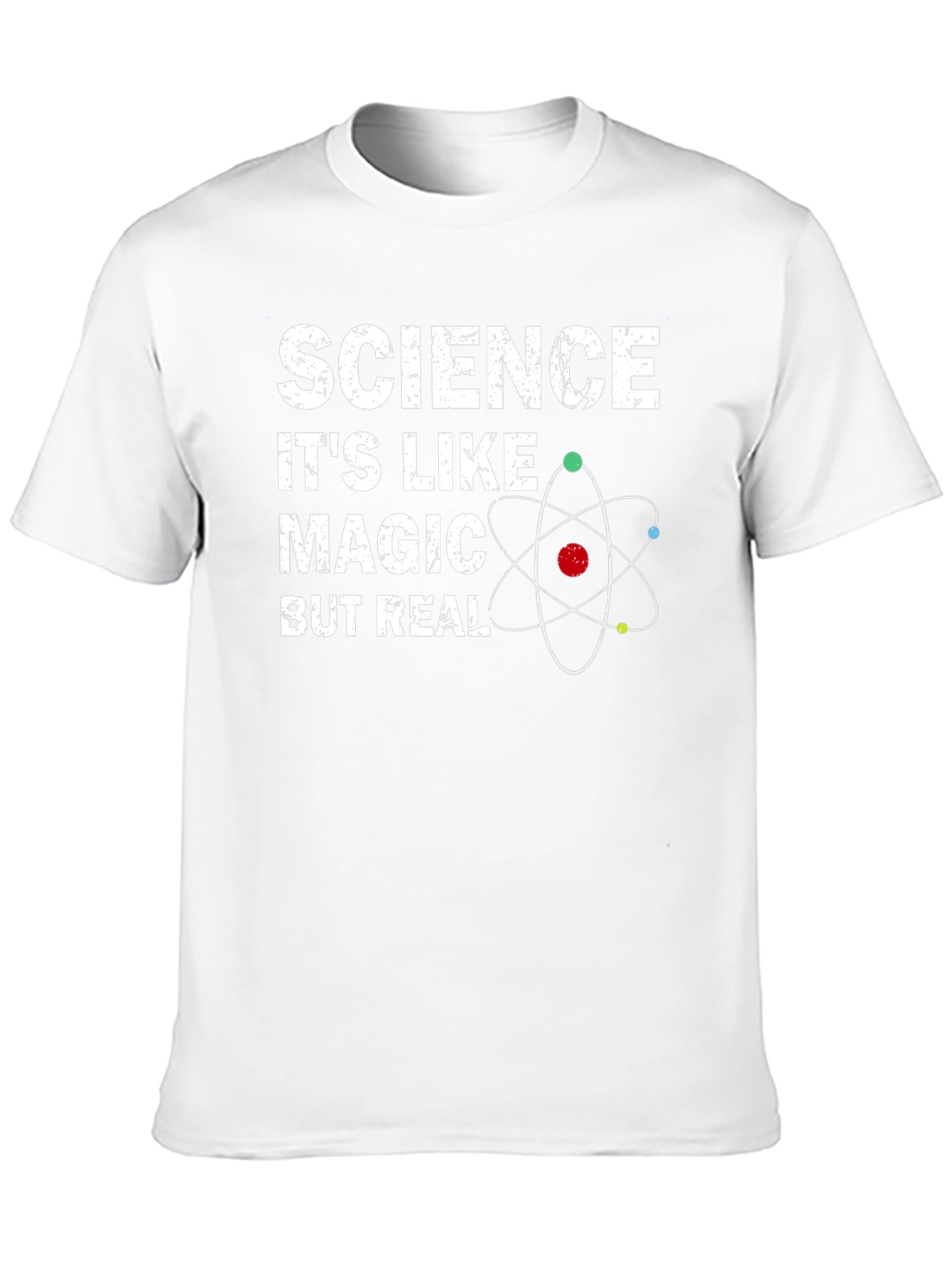 Science Its Like Magic But Real T-Shirt