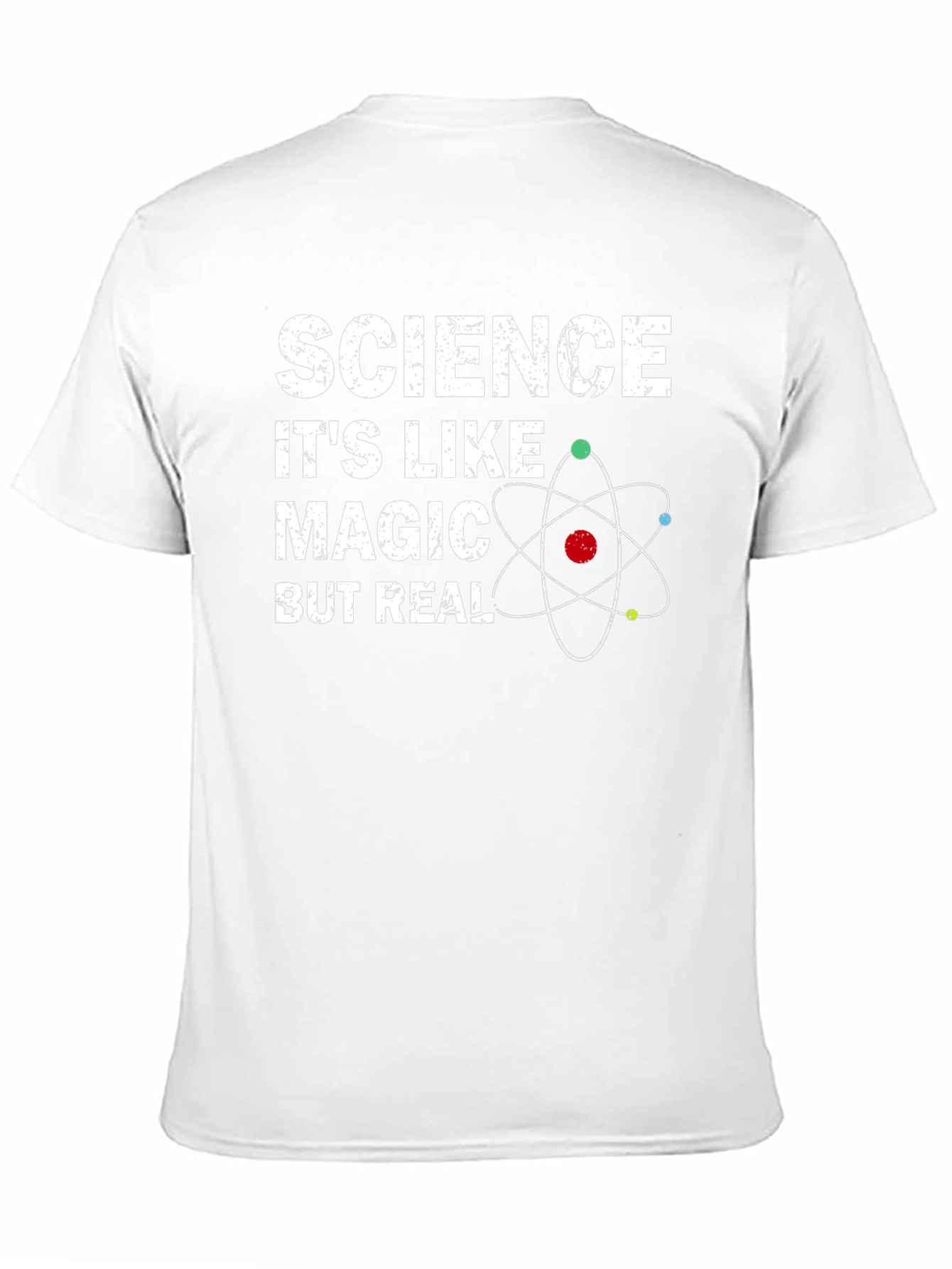 Science Its Like Magic But Real T-Shirt