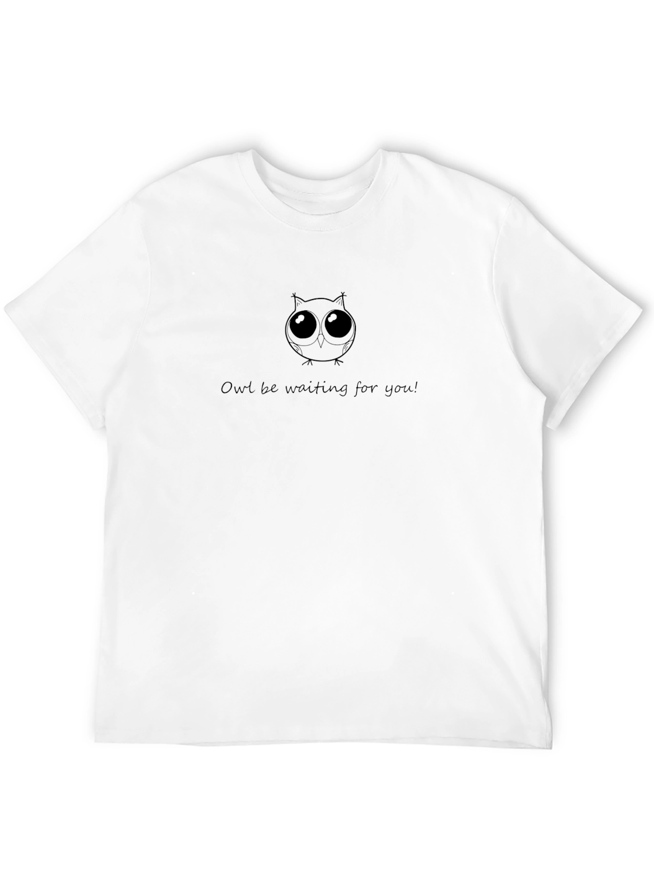 Owl Be Waiting T-Shirt - Cute Graphic Tee