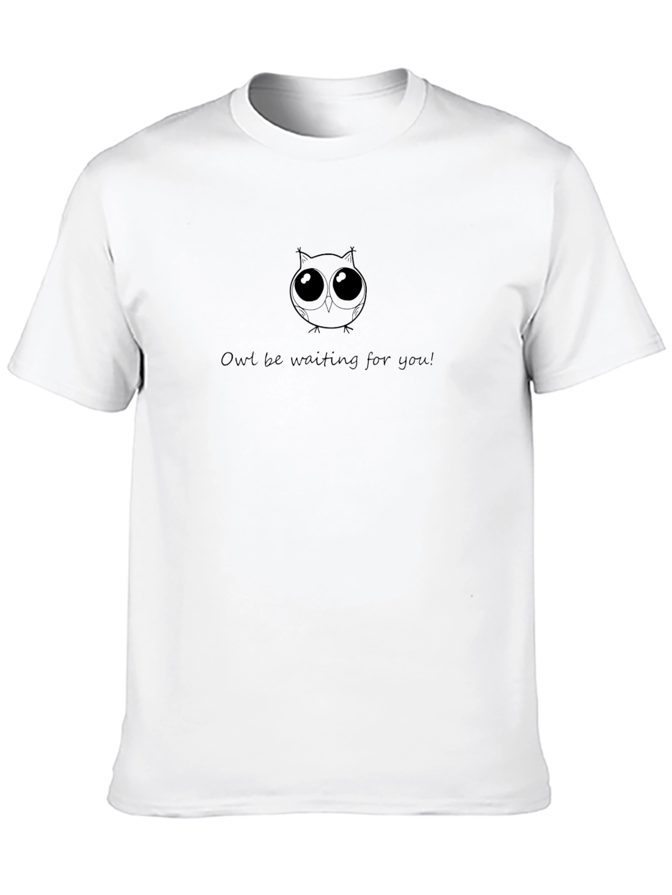 Owl Be Waiting T-Shirt - Cute Graphic Tee