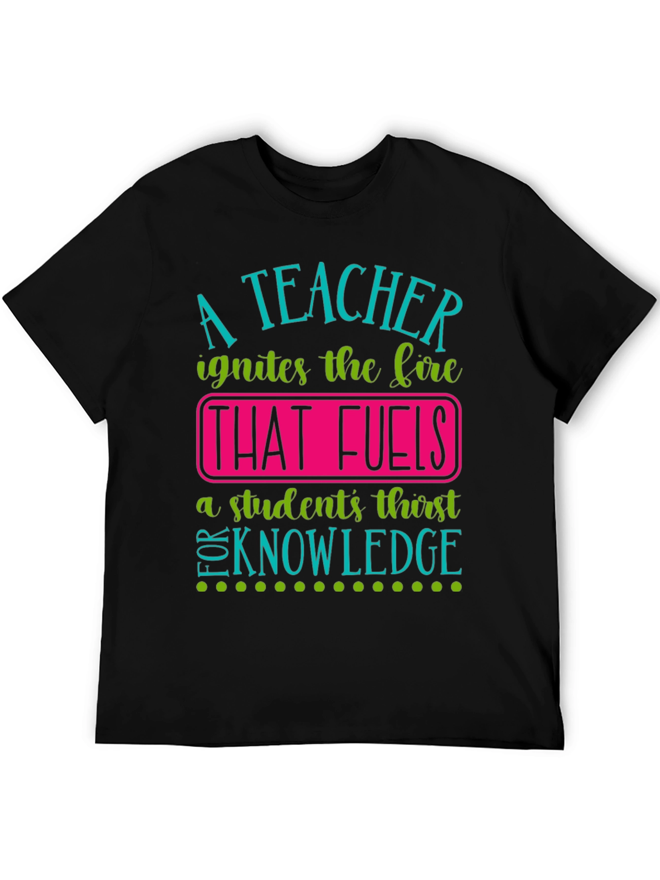 A Teacher Ignites the Fire Graphic T-Shirt