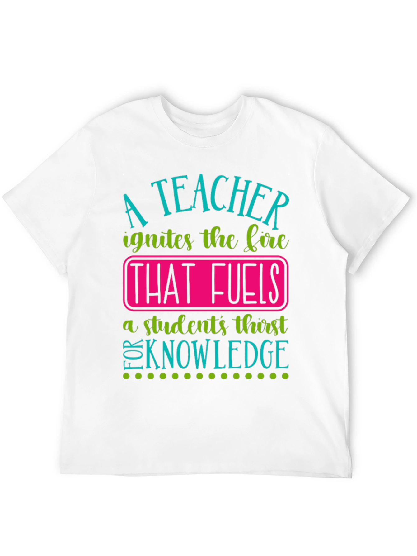 A Teacher Ignites the Fire Graphic T-Shirt